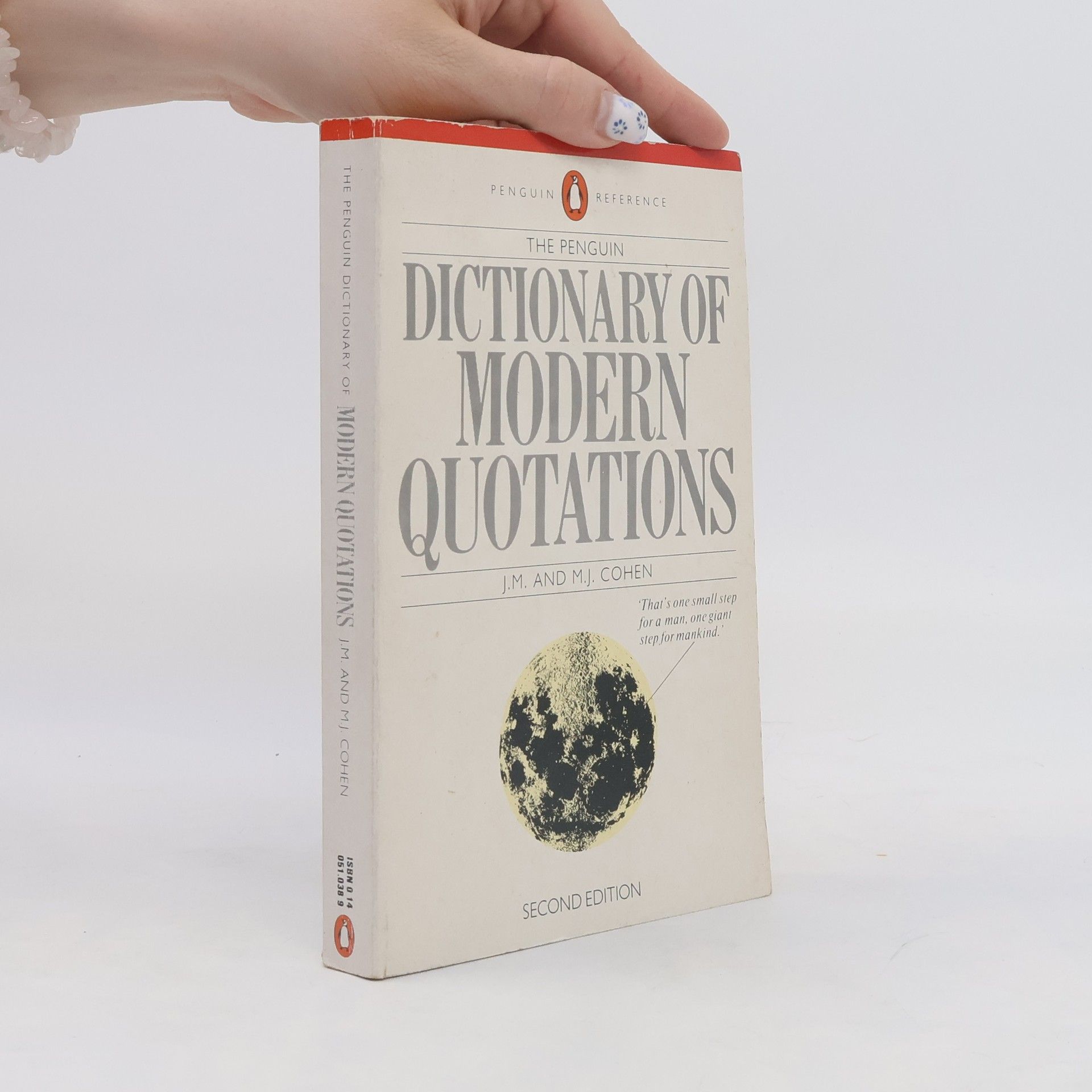 John Michael Cohen The Penguin Dictionary of Modern Quotations
