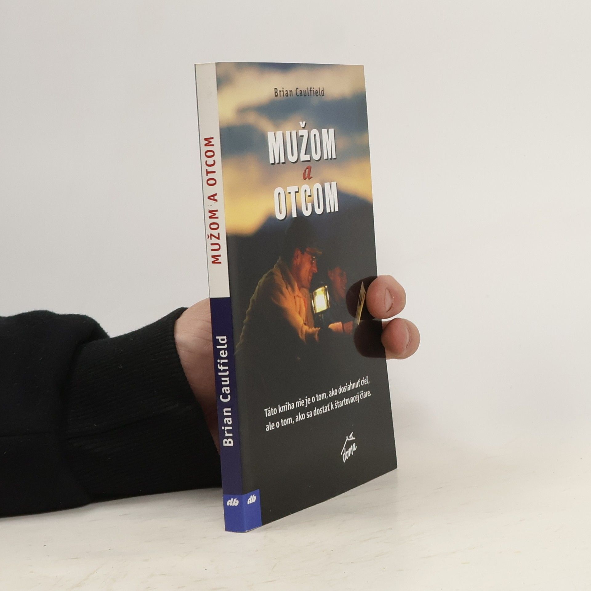 Brian Caulfield Mužom a otcom