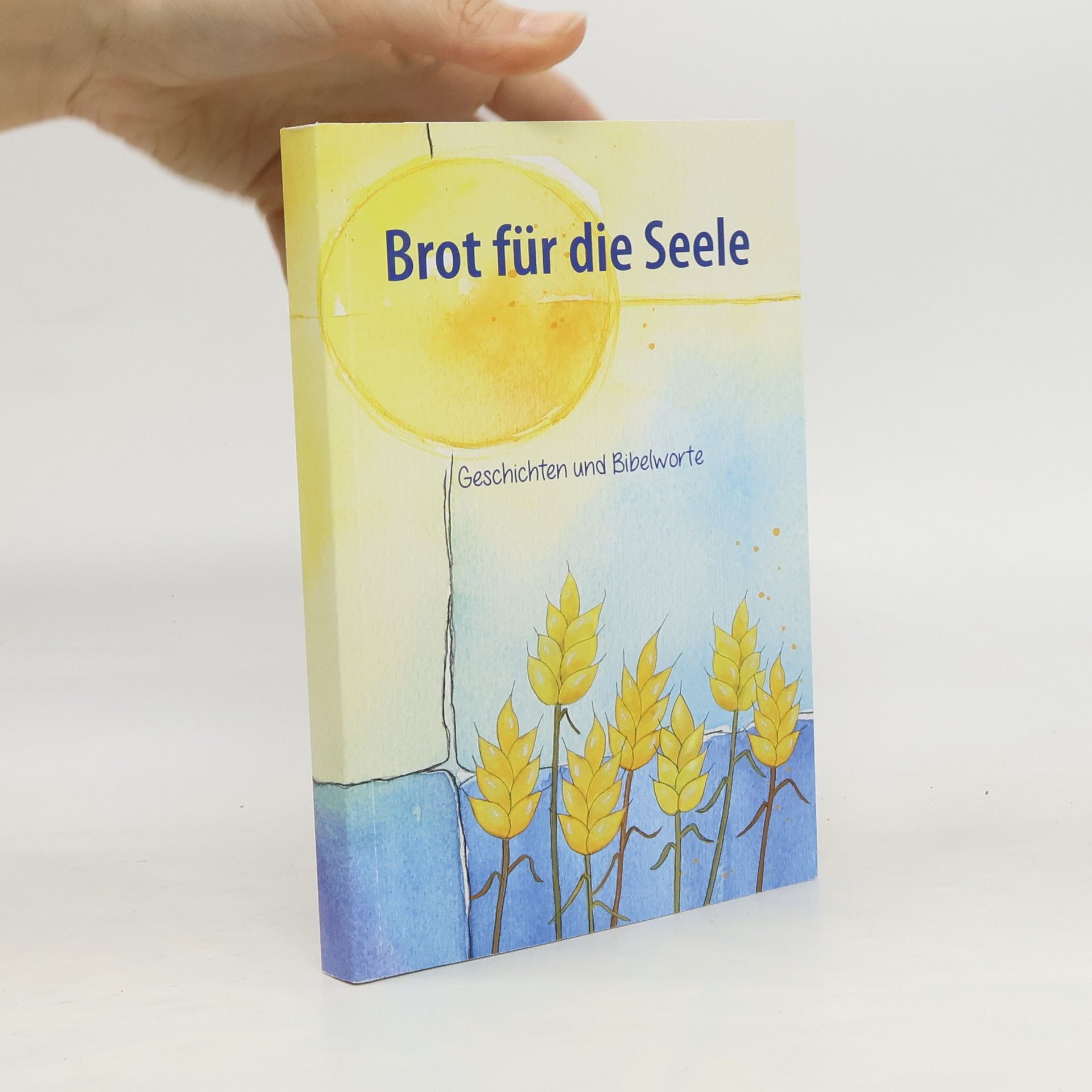 Kurt Rainer Klein Brot für die Seele
