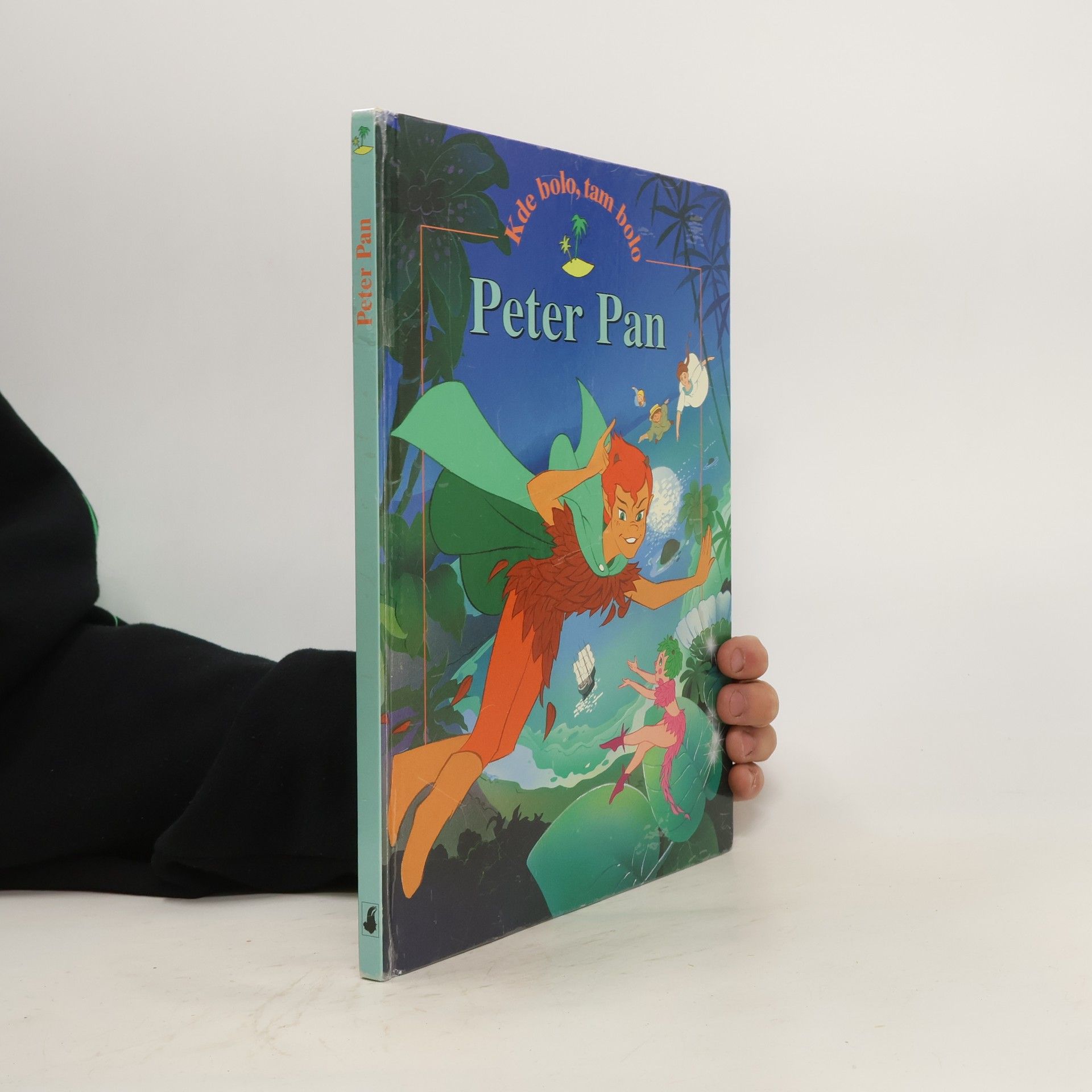 Collectif d'auteurs Kde bolo, tam bolo: Peter Pan