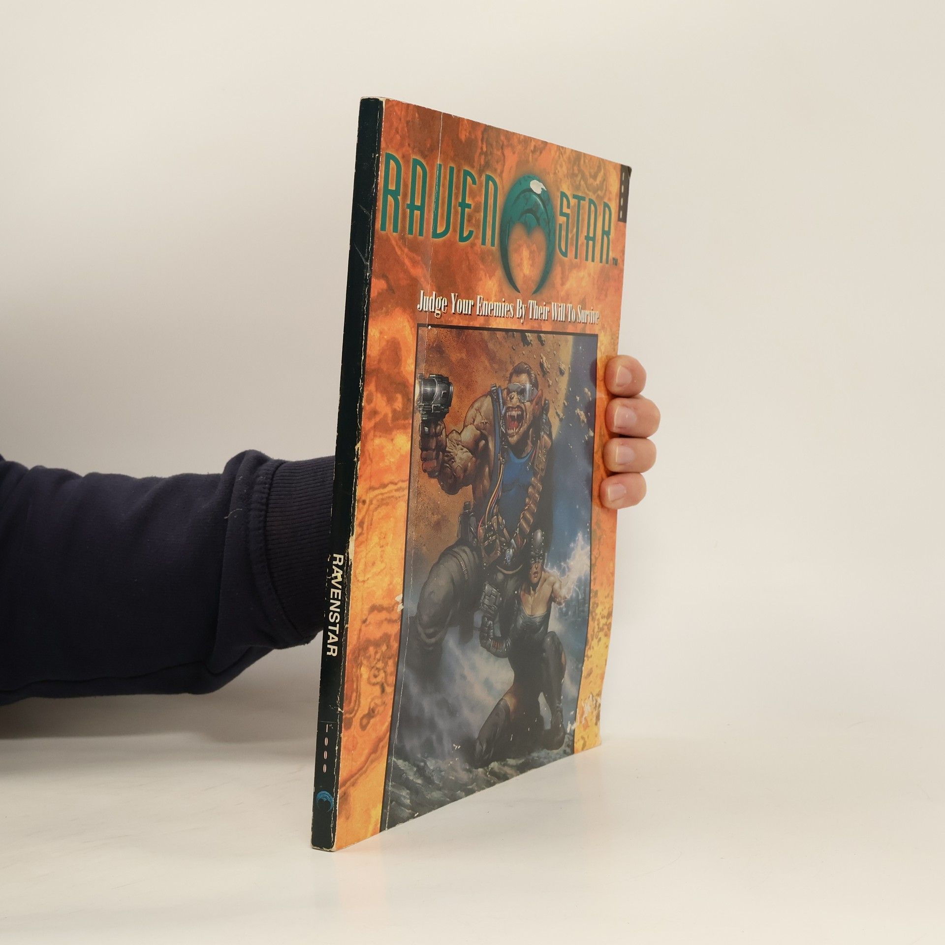 Autores varios Raven Star. Judge Your Enemies by Their Will to Survive
