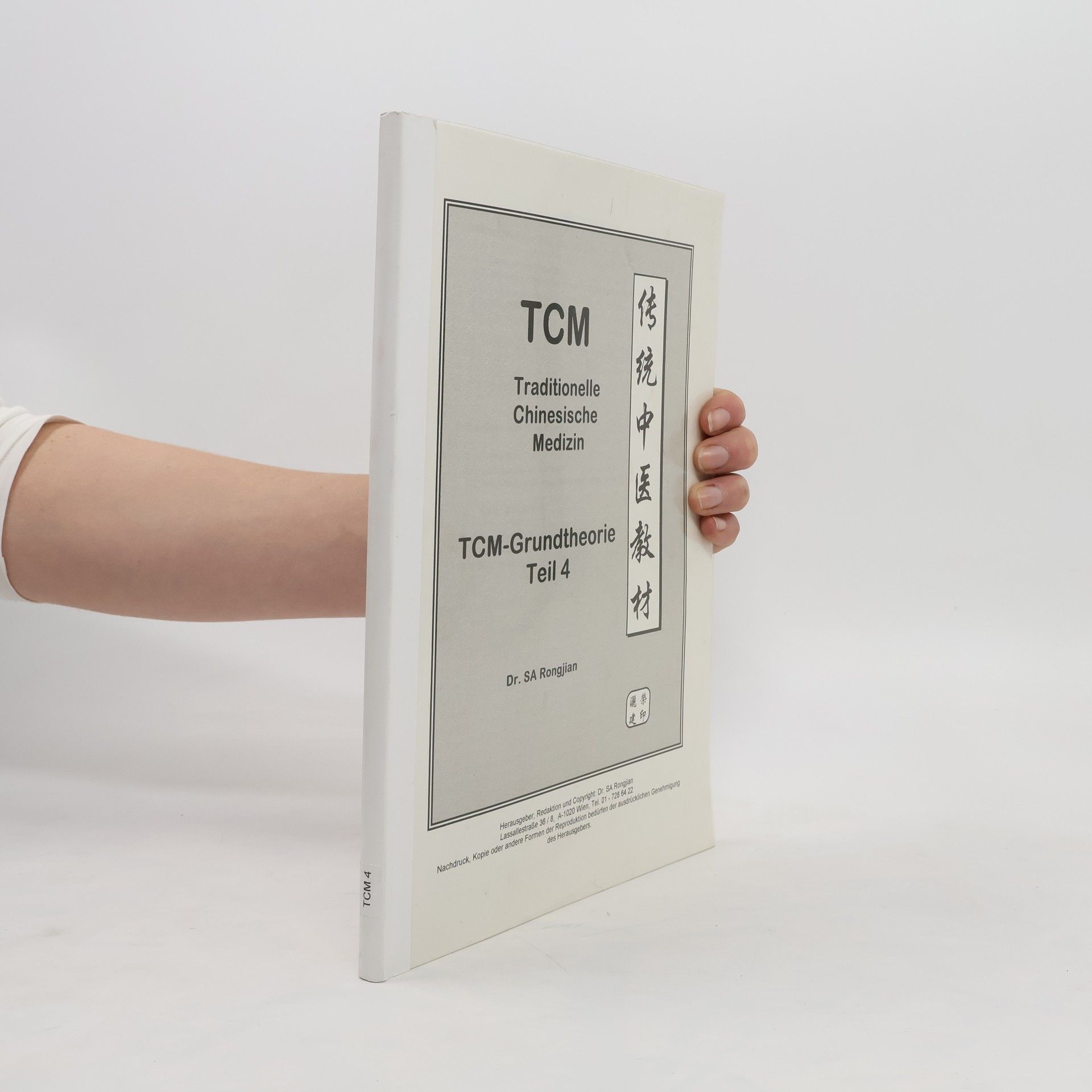 Autorenkollektiv TCM-Grundtheorie 4