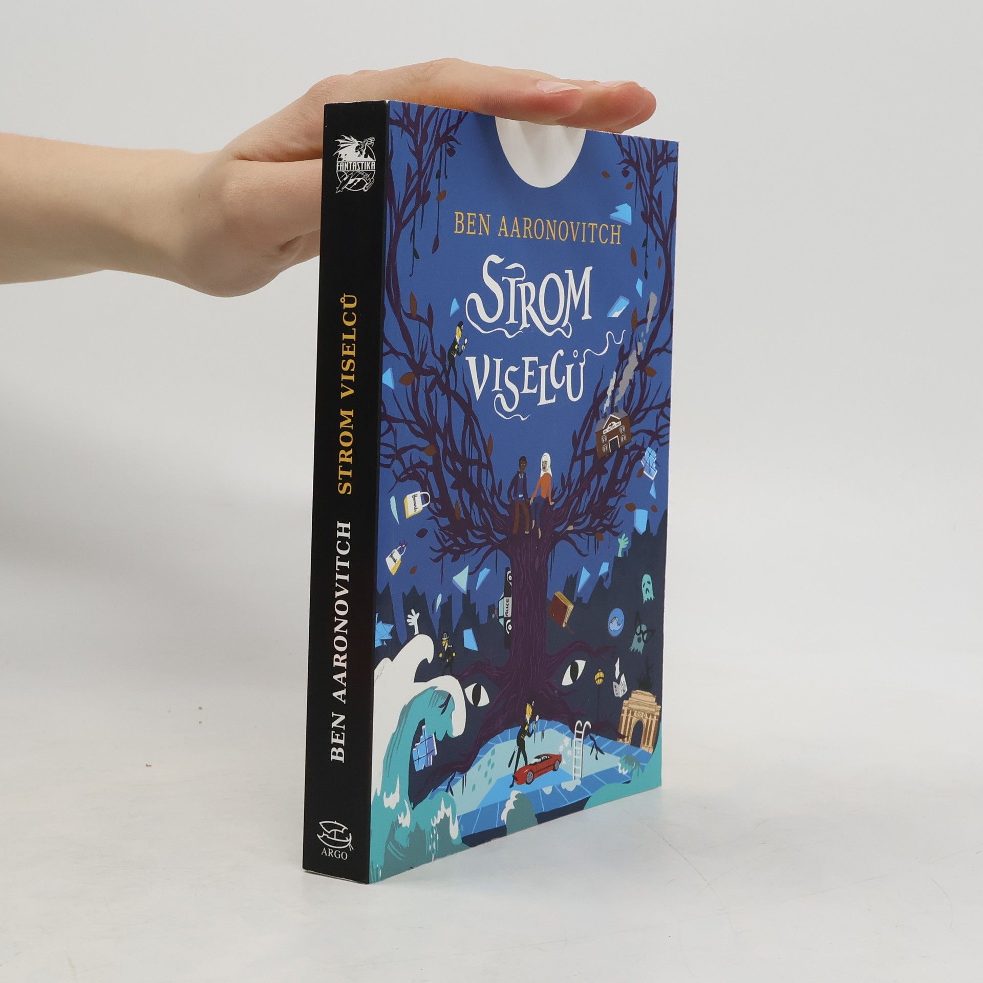 Ben Aaronovitch Strom viselců