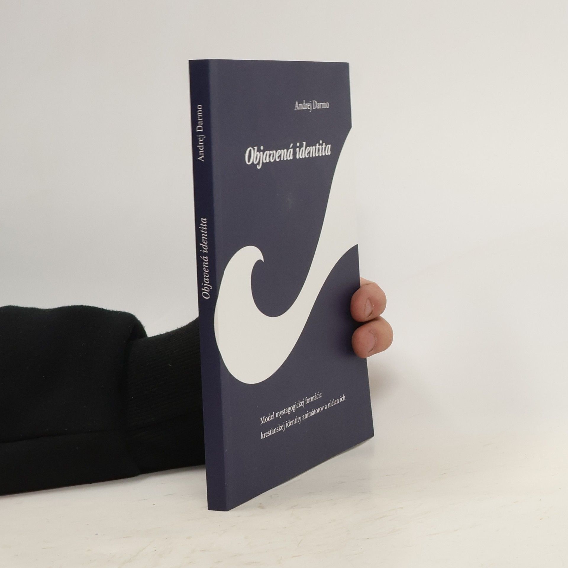 Objavená identita. Model mystagogickej formácie kresťanskej identity animátorov a nielen ich