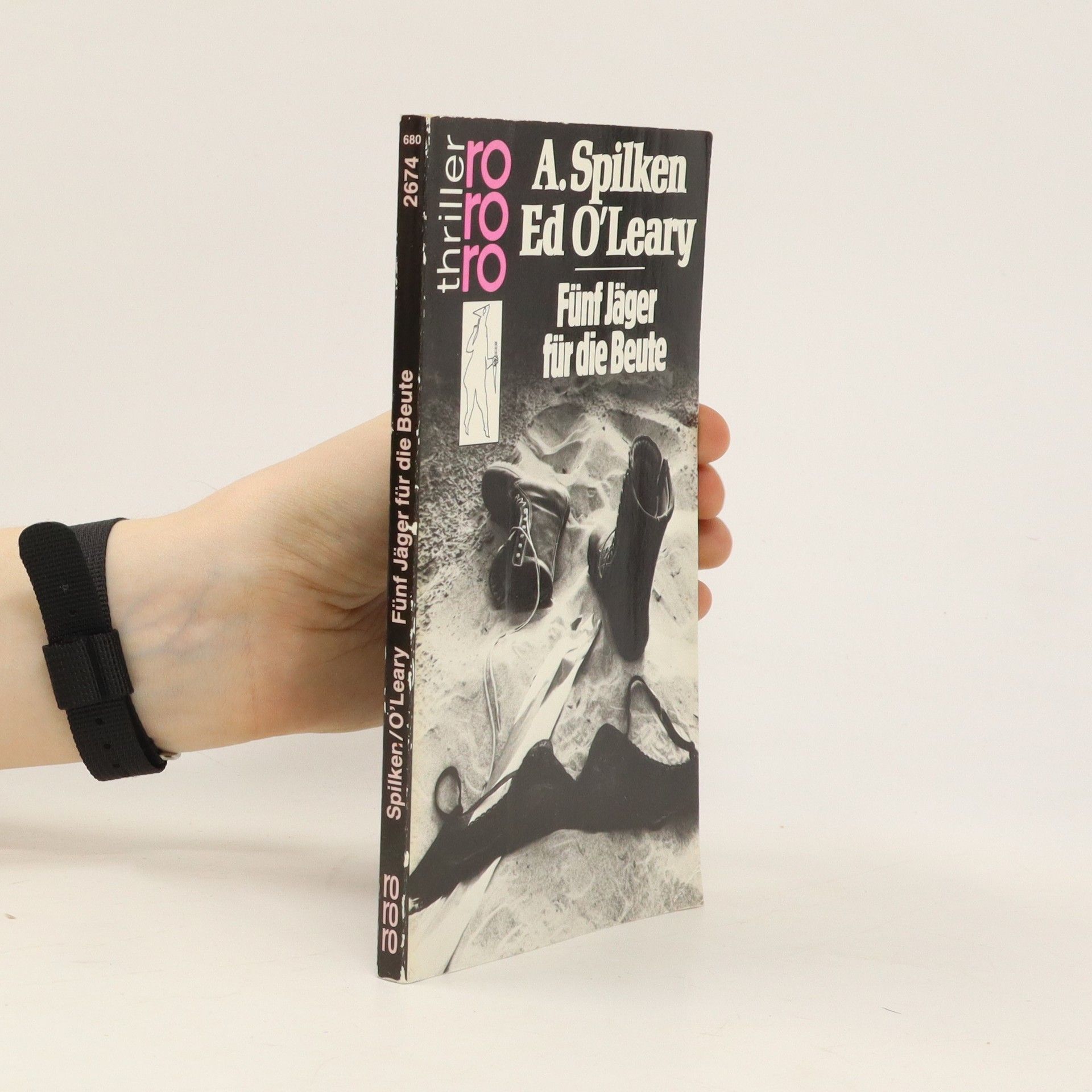 Aron Spilken Fünf Jäger für die Beute.