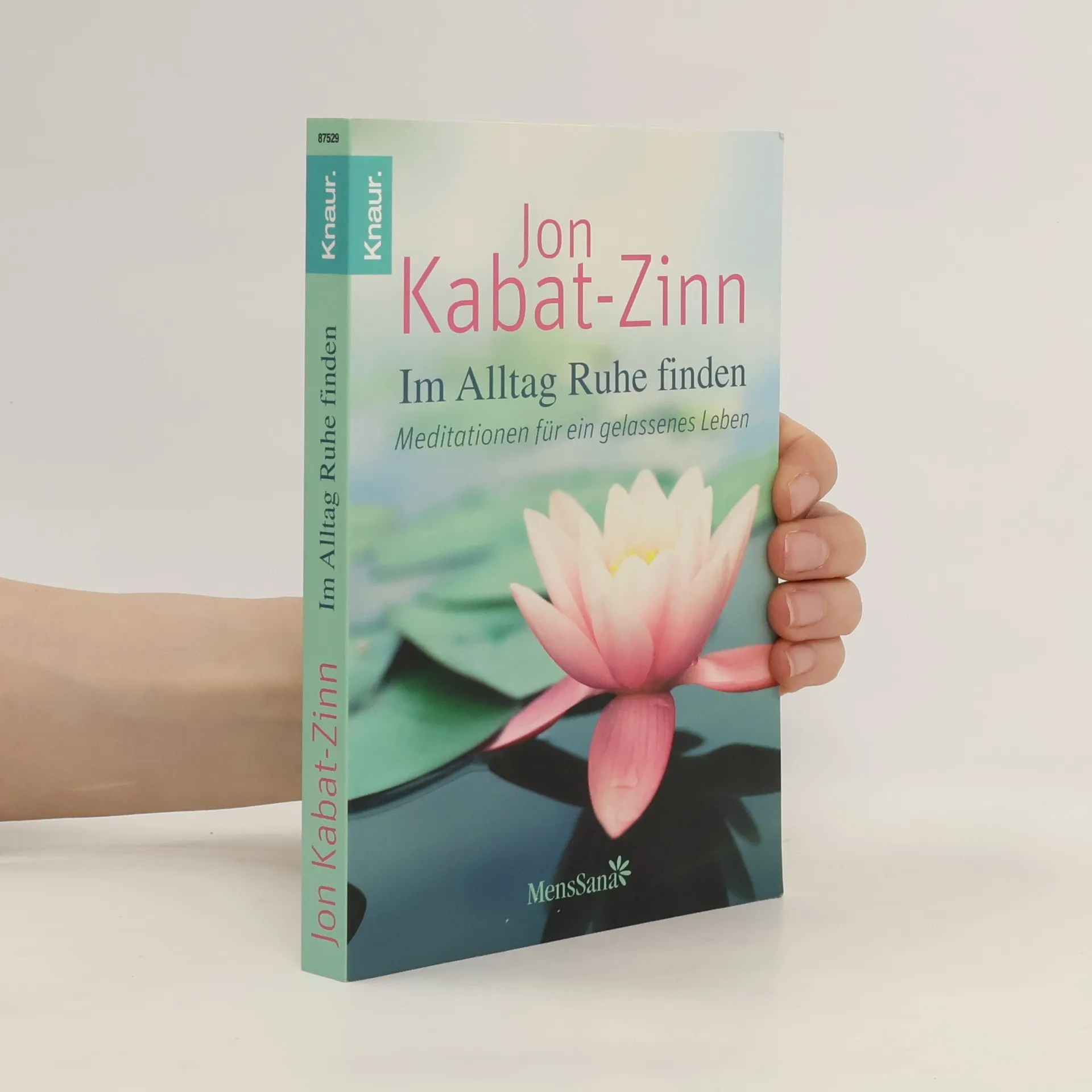 Im Alltag Ruhe finden | Libro | In brossura | Jon Kabat Zinn | DE