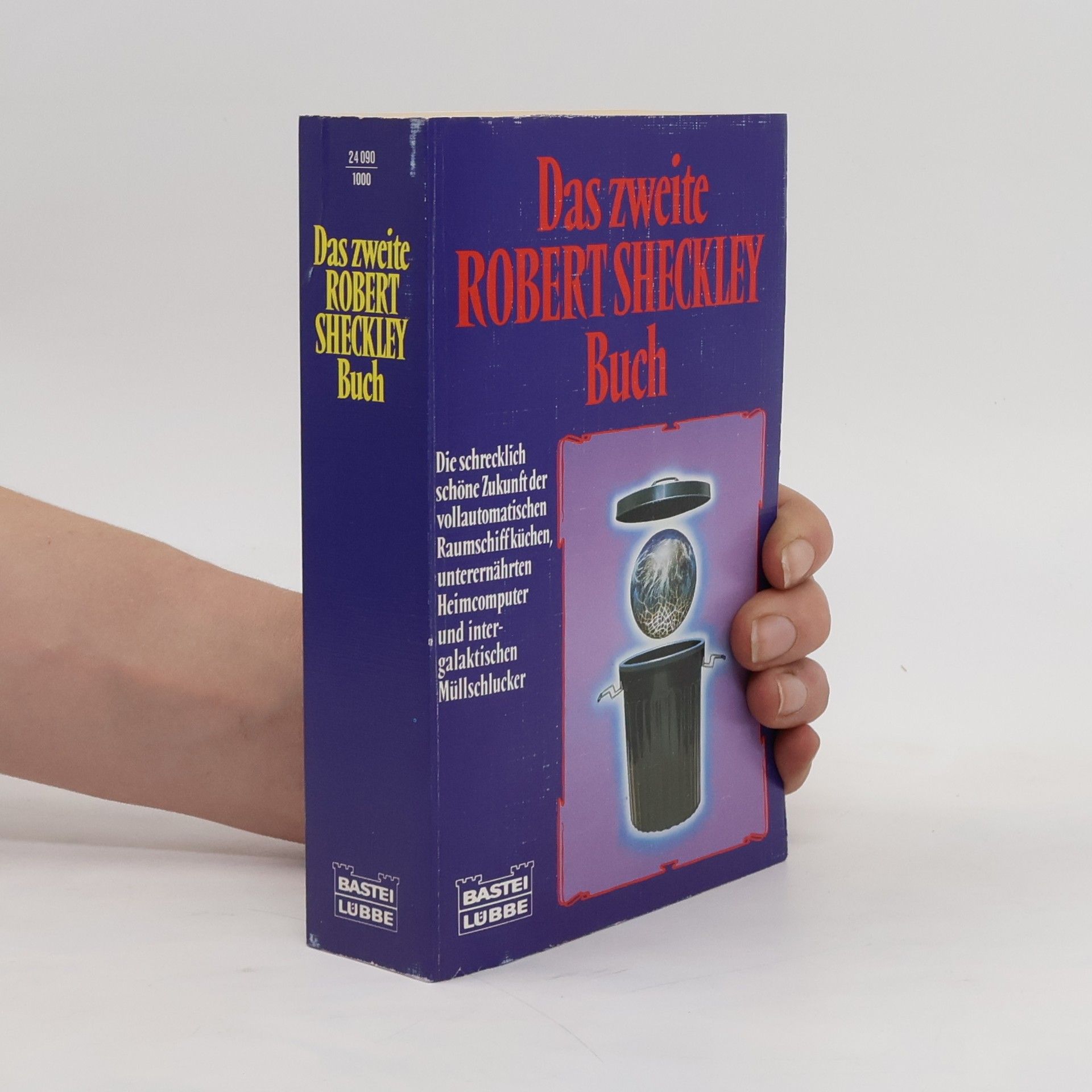 Robert Sheckley Das zweite Robert-Sheckley-Buch. Science Fiction