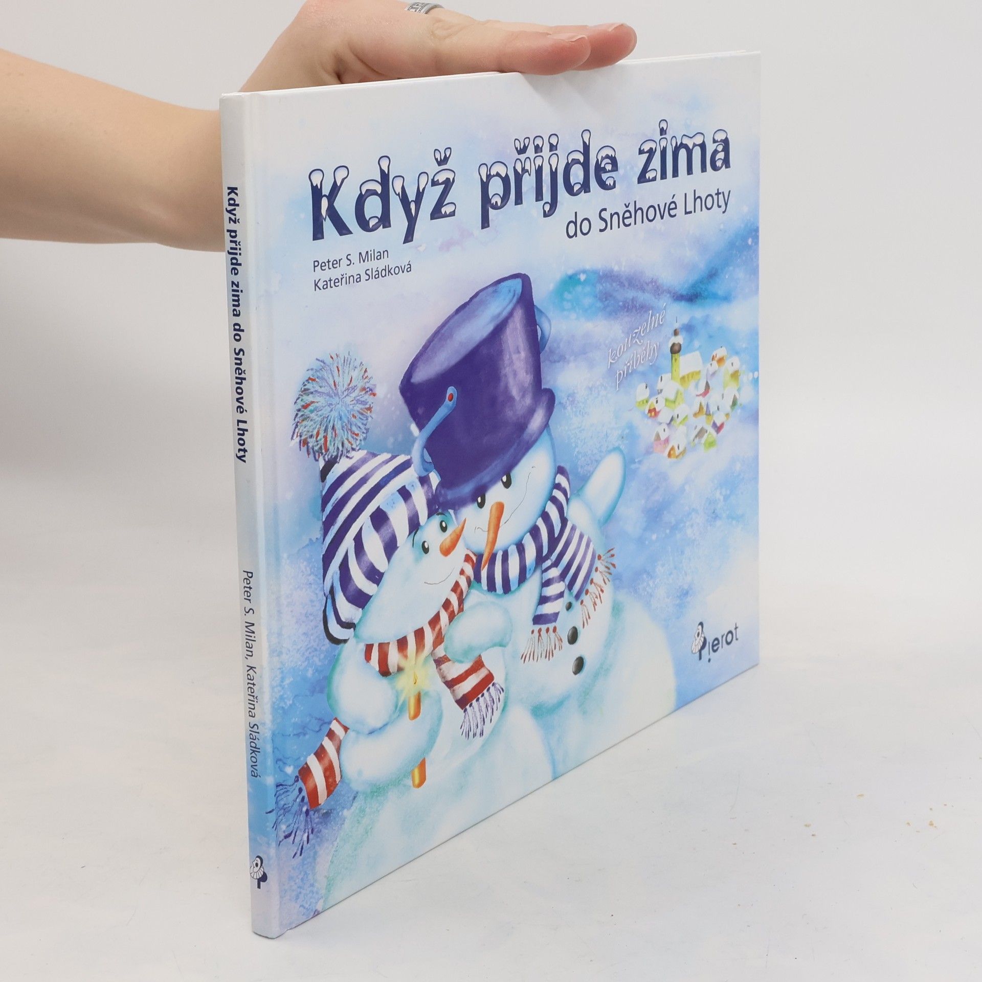 Petr Šulc Když přijde zima do Sněhové Lhoty
