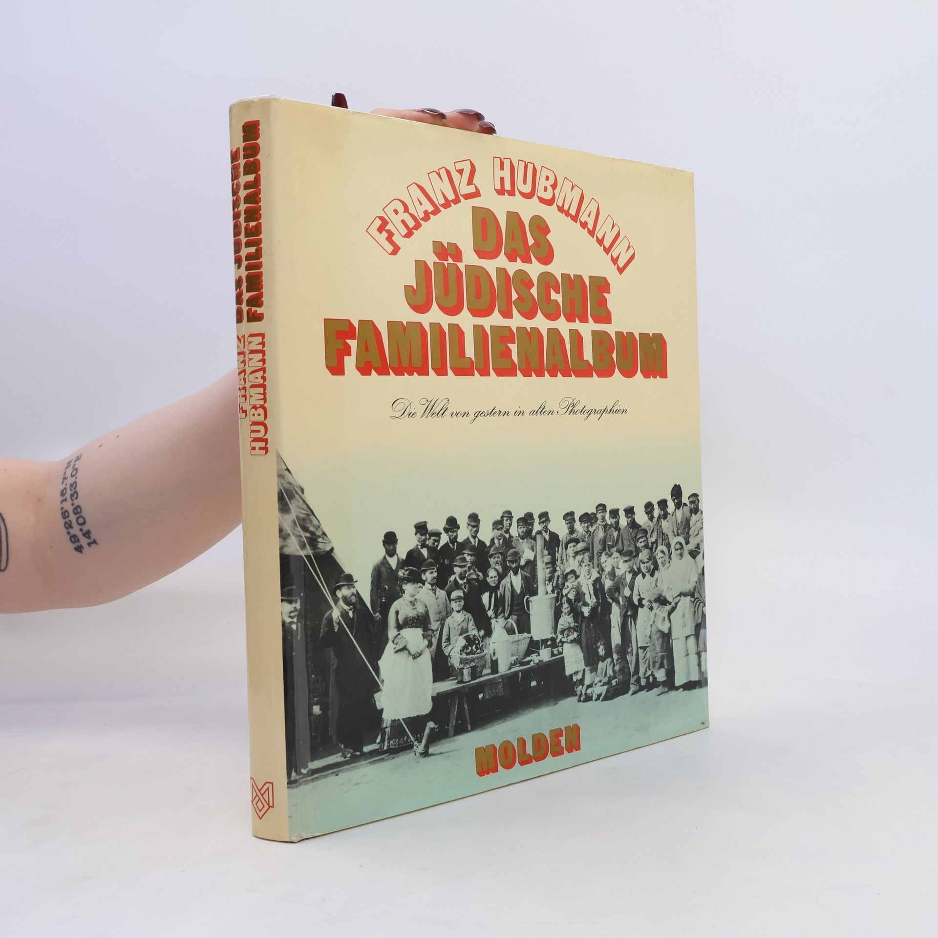 Franz Hubmann Das jüdische Familienalbum