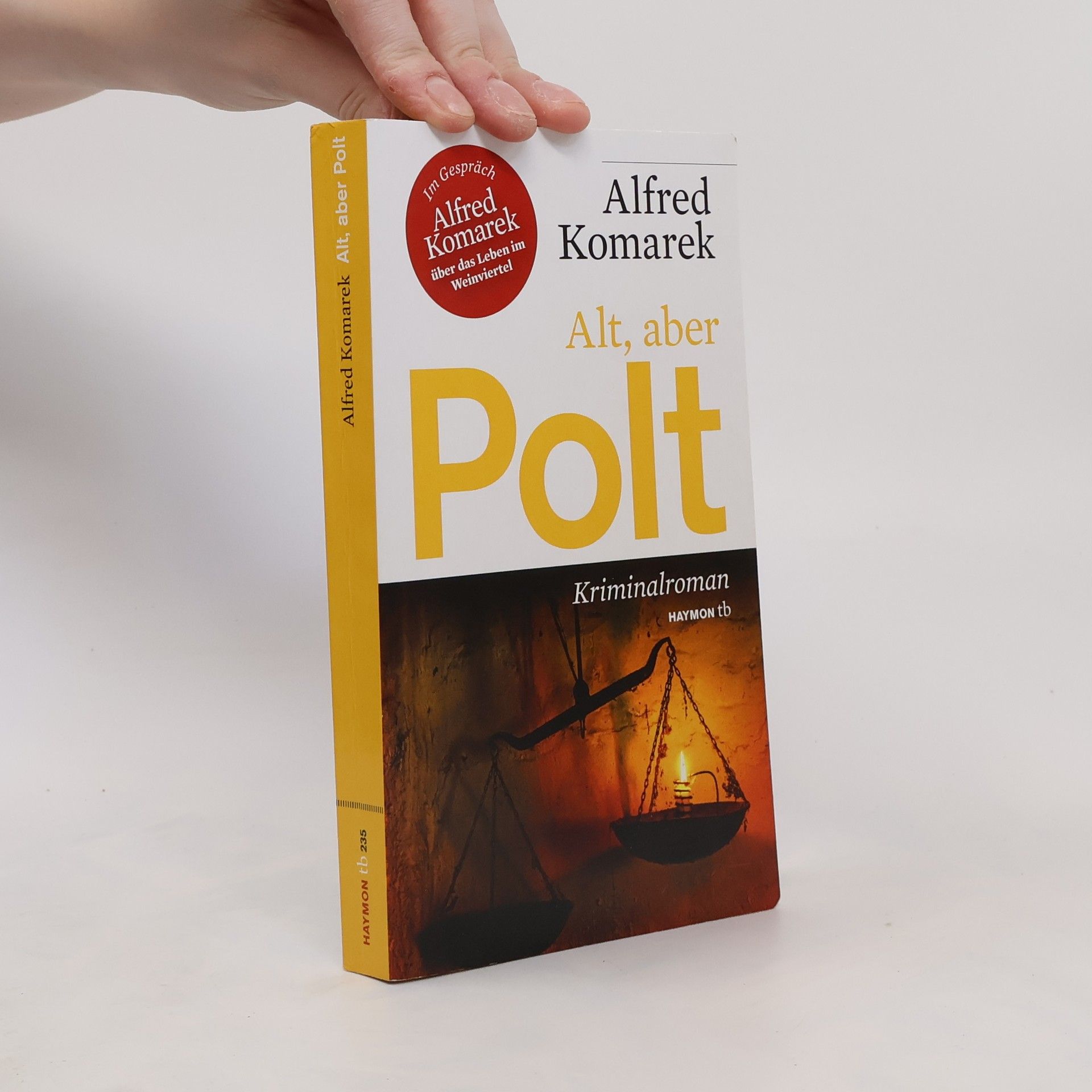 Alfred Komarek Alt, aber Polt