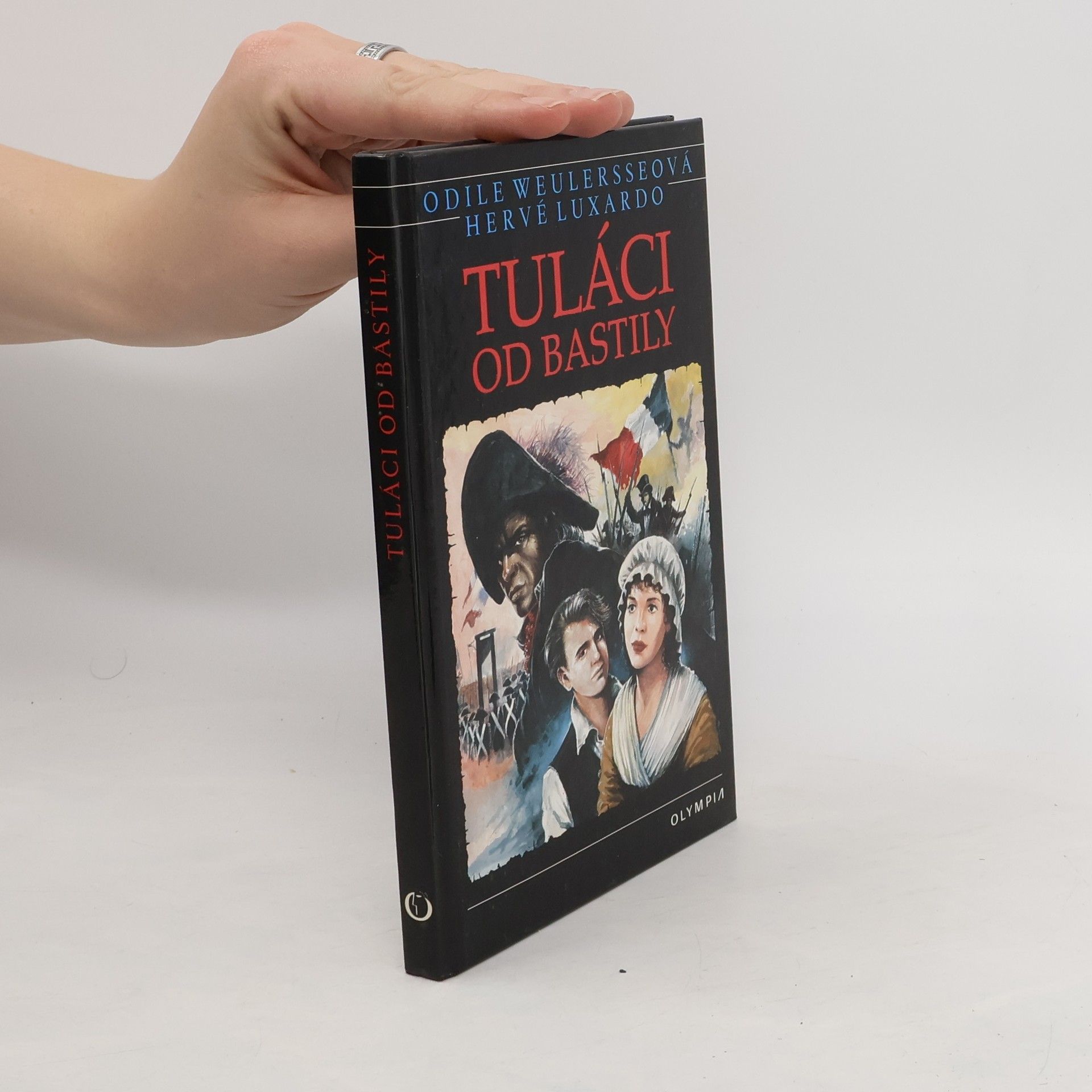 Odile Weulersse Tuláci od Bastily