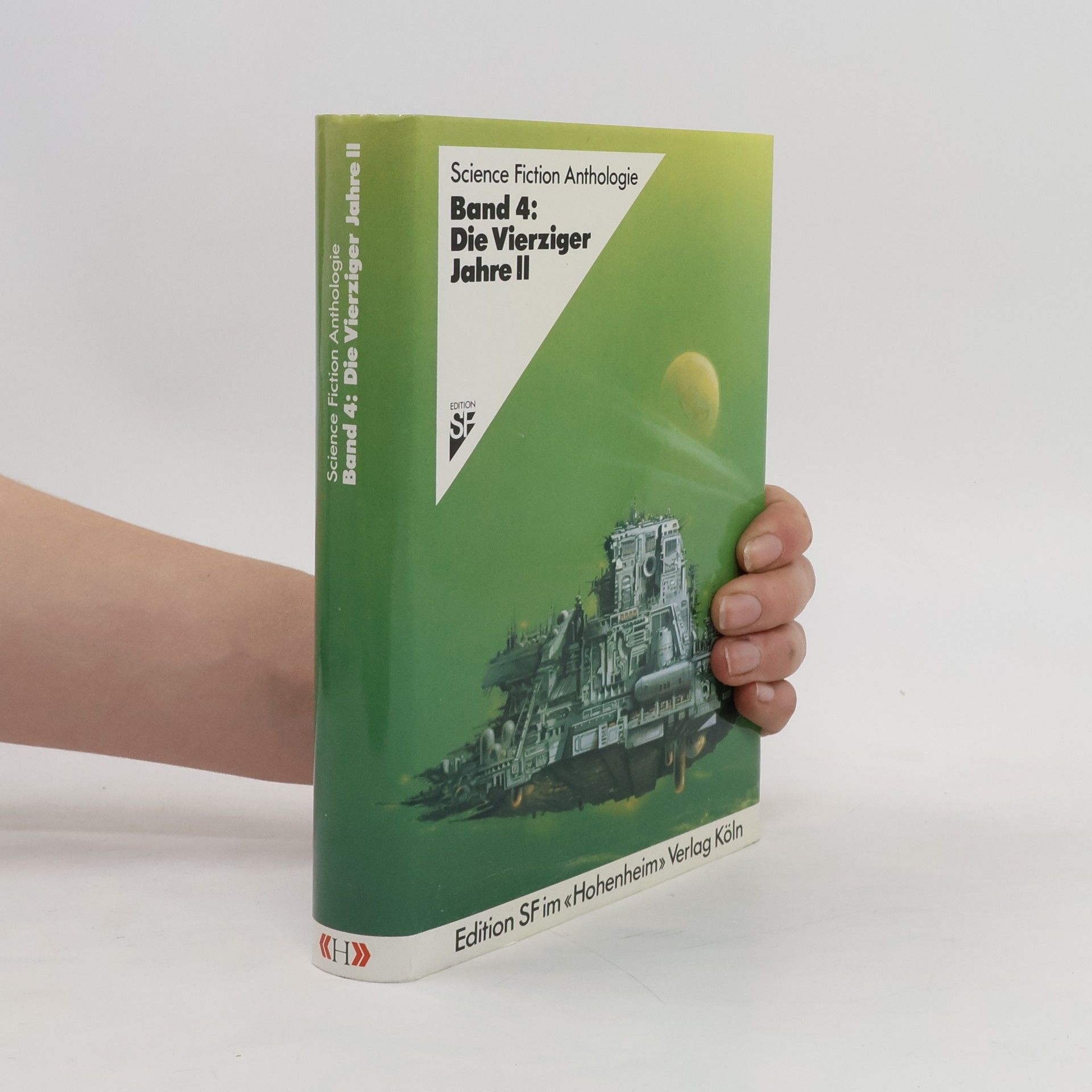Collectif d'auteurs Science Fiction Anthologie. Band 4. Die Vierziger Jahre II