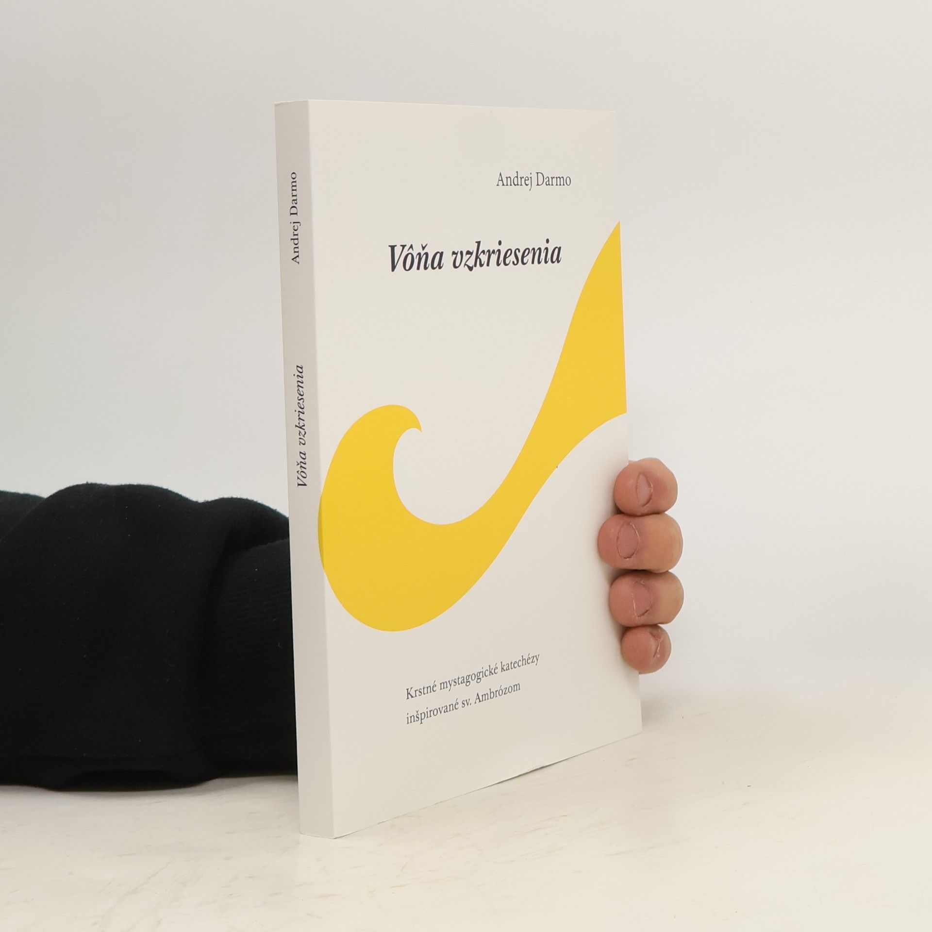 Andrej Darmo Vôňa vzkriesenia
