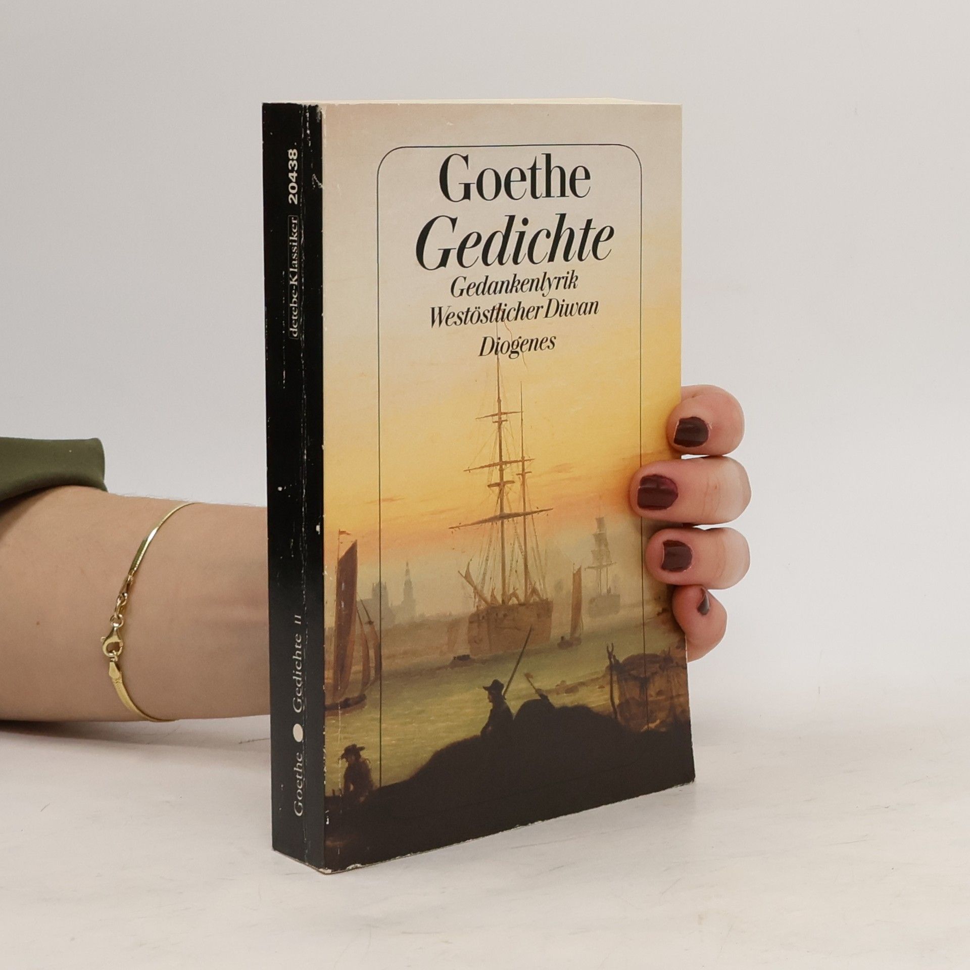 Johann Wolfgang von Goethe Gedichte. Tl.2. Gedankenlyrik; Westöstlicher Diwan