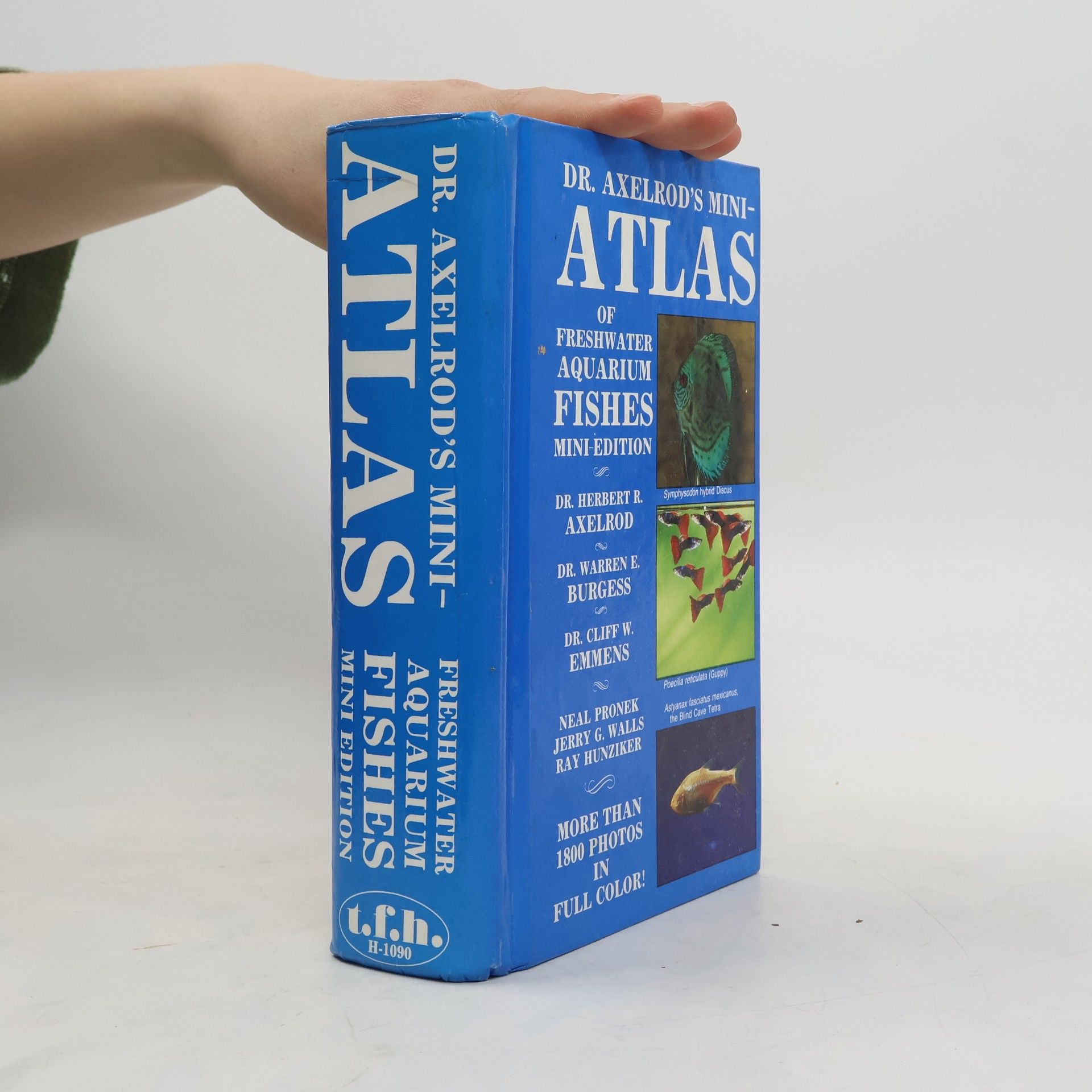 Herbert R. Axelrod Dr. Axelrod's Mini-atlas of Freshwater Aquarium Fishes