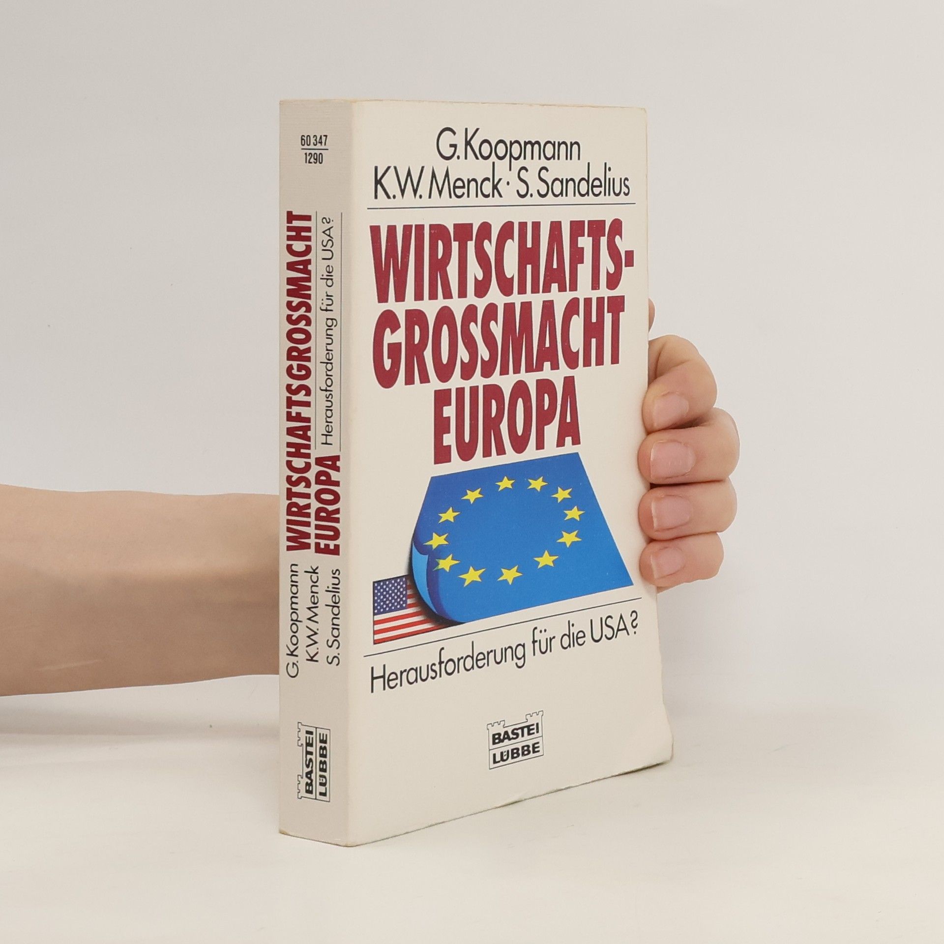 Georg Koopmann Wirtschaftsgrossmacht Europa