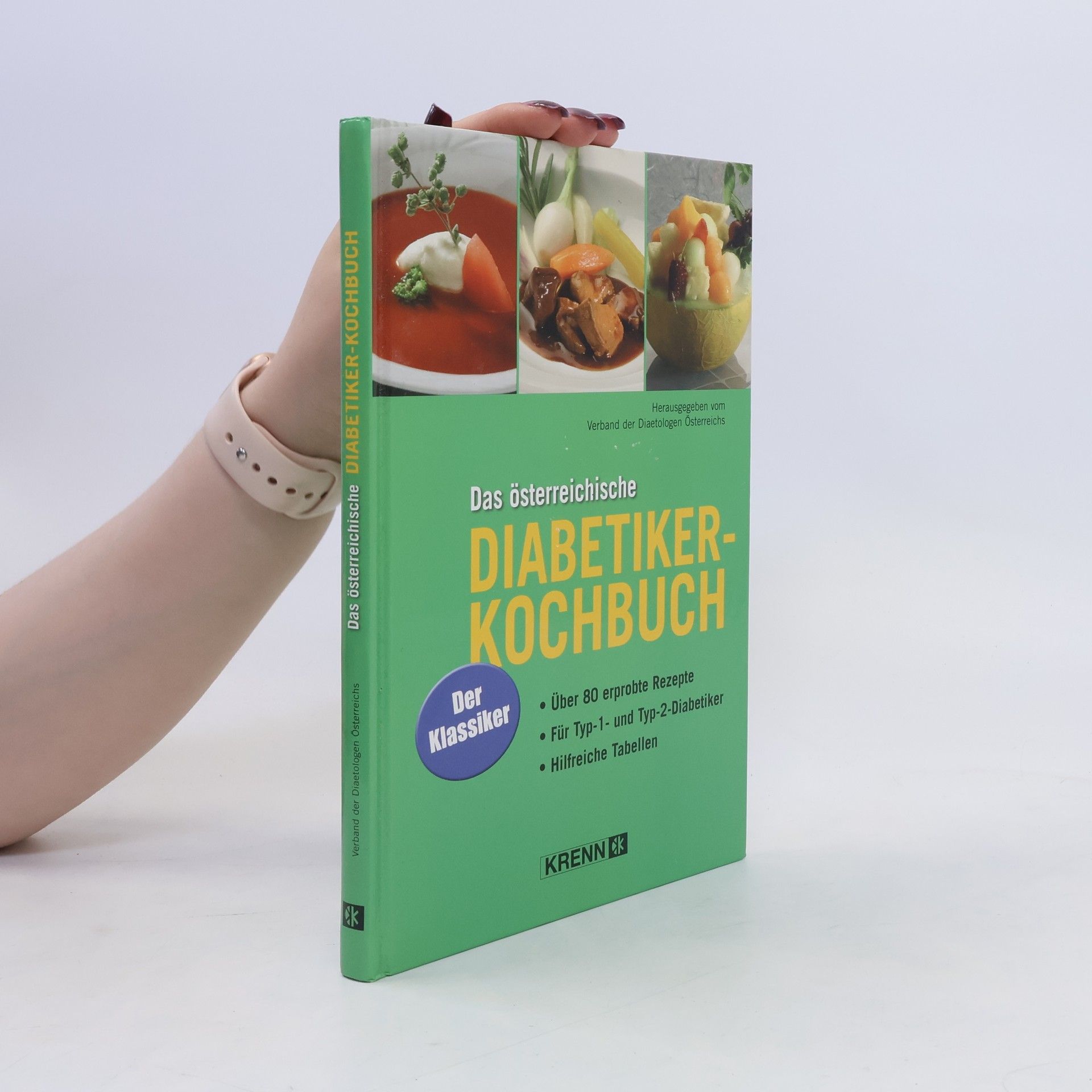 Claudia Dichtl Das österreichische Diabetiker-Kochbuch