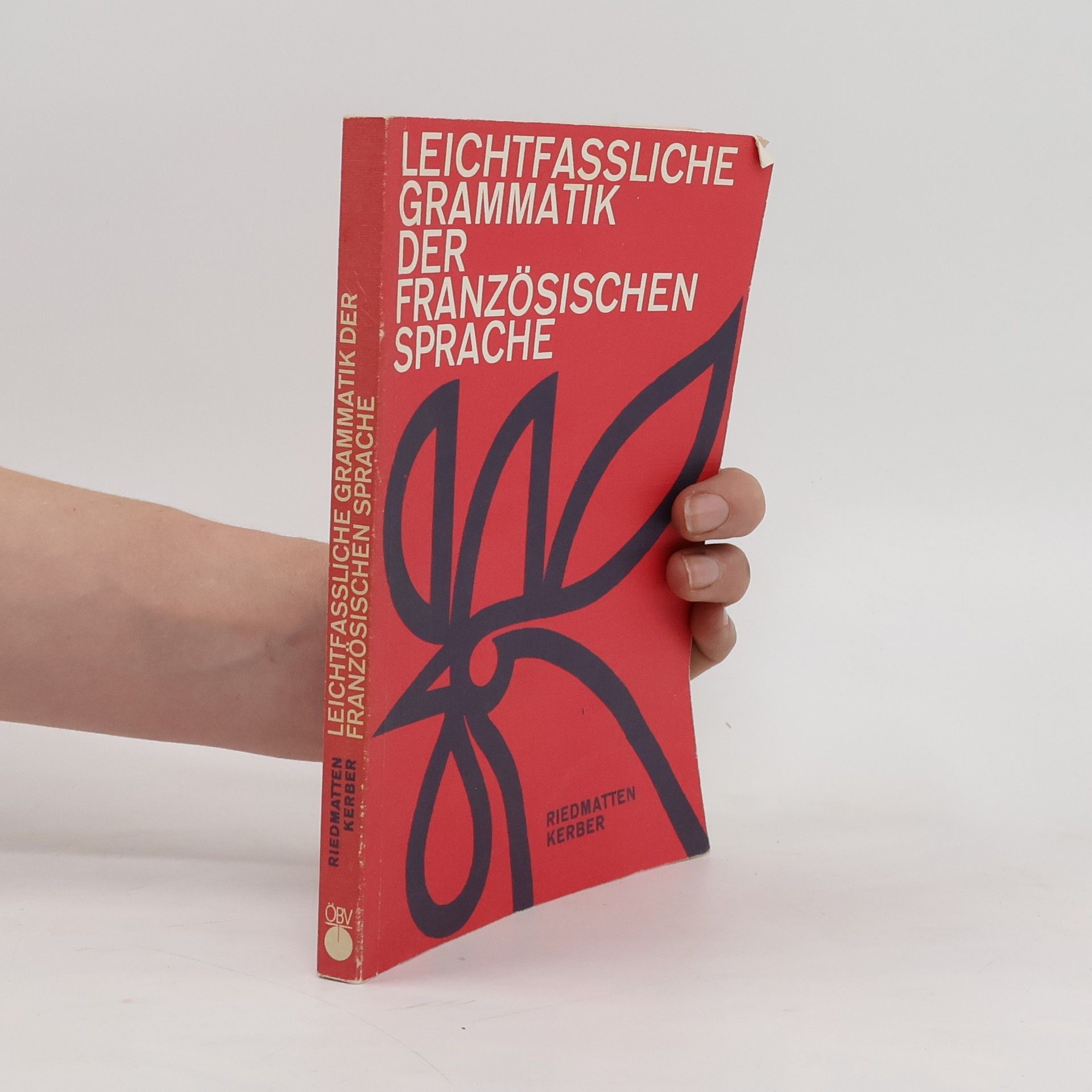 Leichfassliche Grammatik der französischen Sprache
