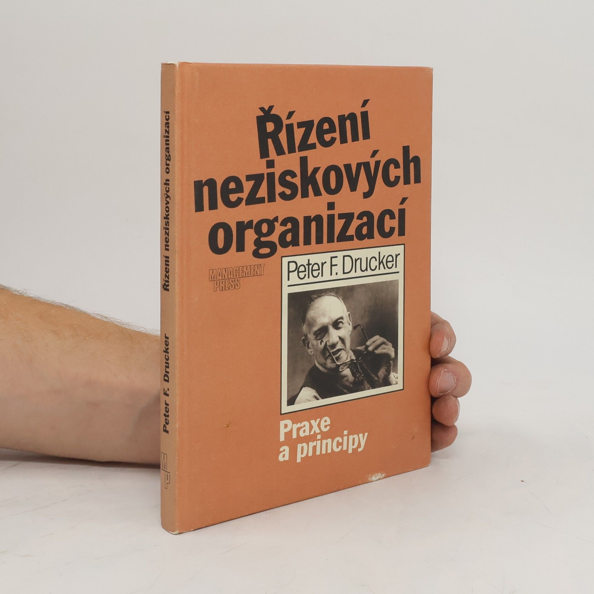Peter Ferdinand Drucker Řízení neziskových organizací : praxe a principy