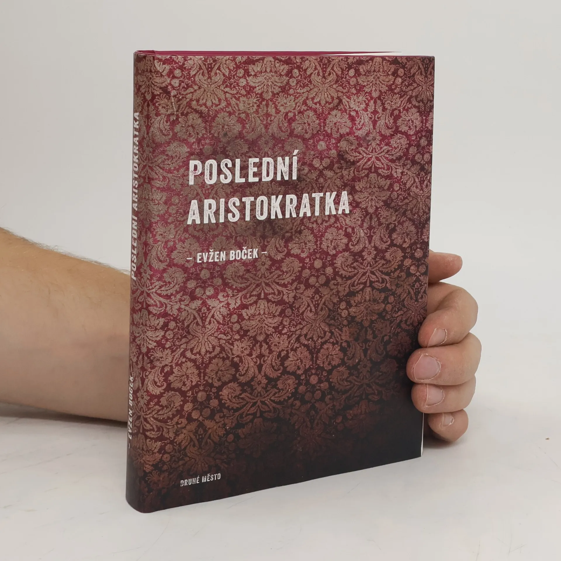 Poslední aristokratka | Kniha | pevná | Evžen Boček | CS