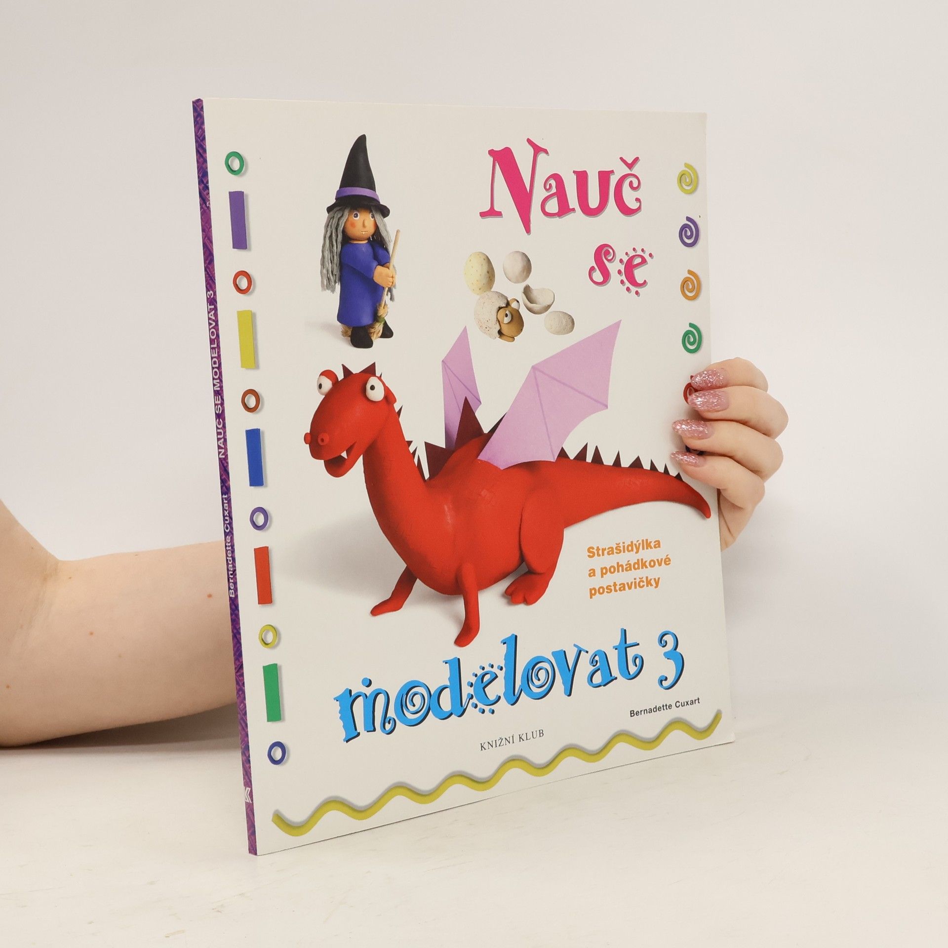 Bernadette Cuxart Nauč se modelovat 3