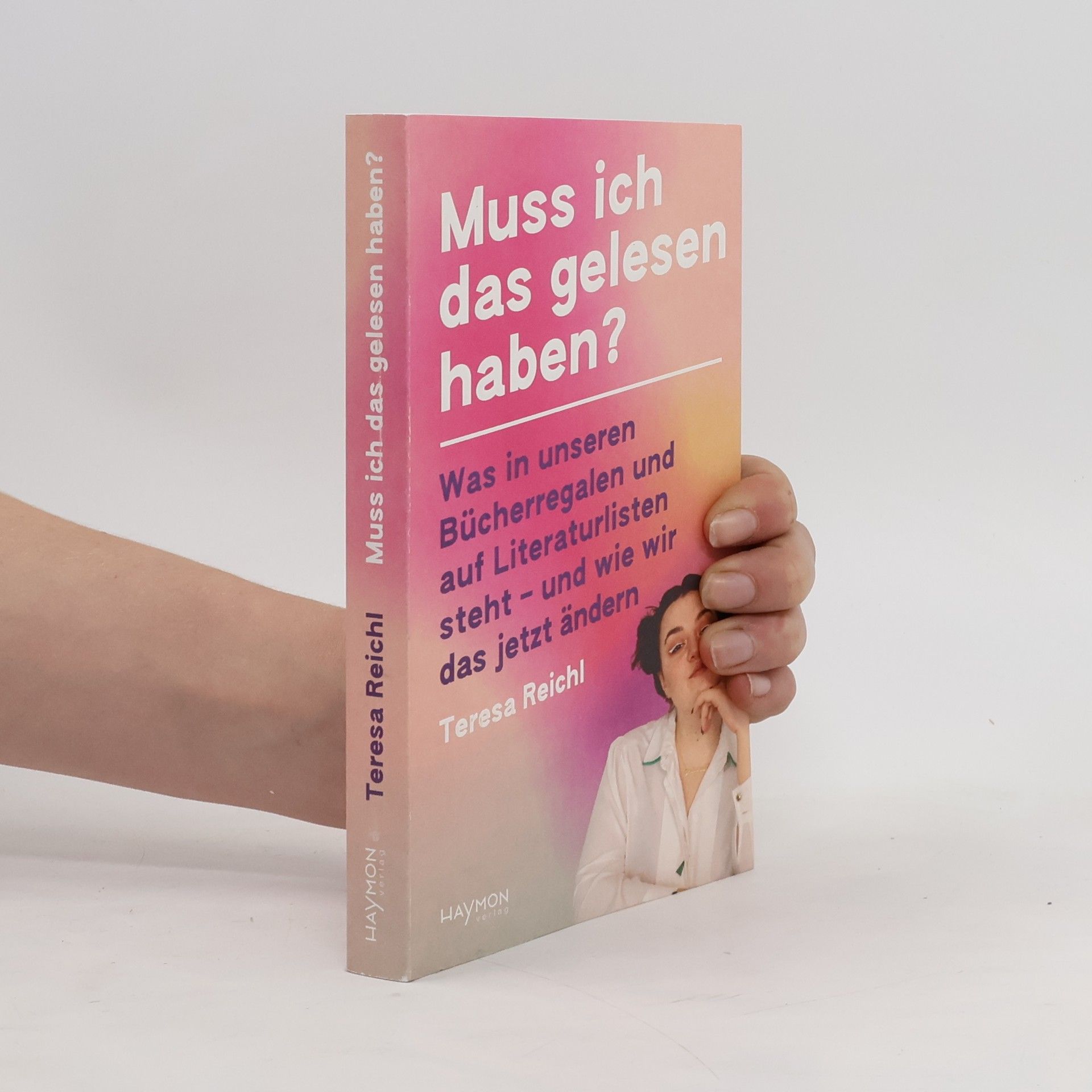 Teresa Reichl Muss ich das gelesen haben?