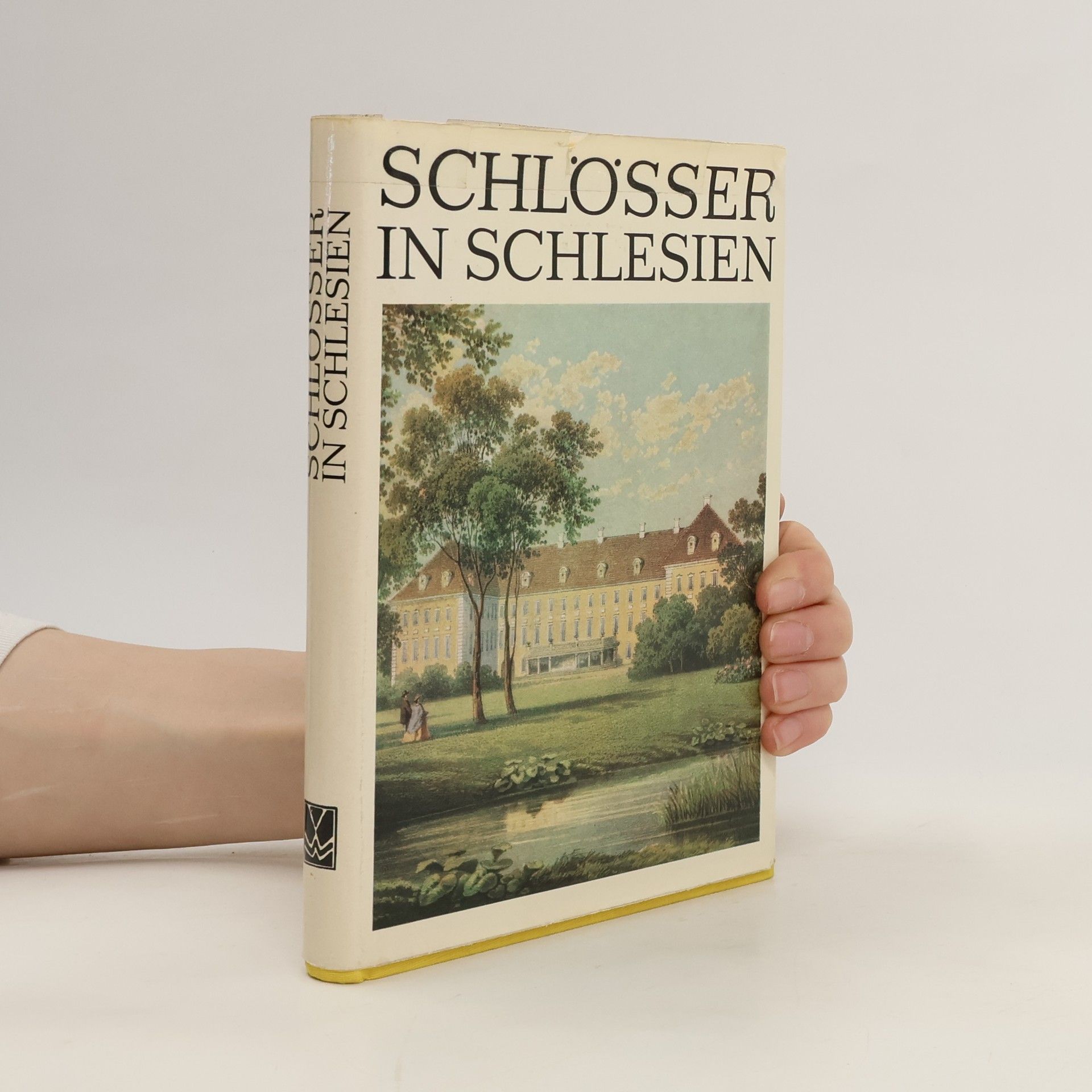 Helmut Sieber Schlösser in Schlesien