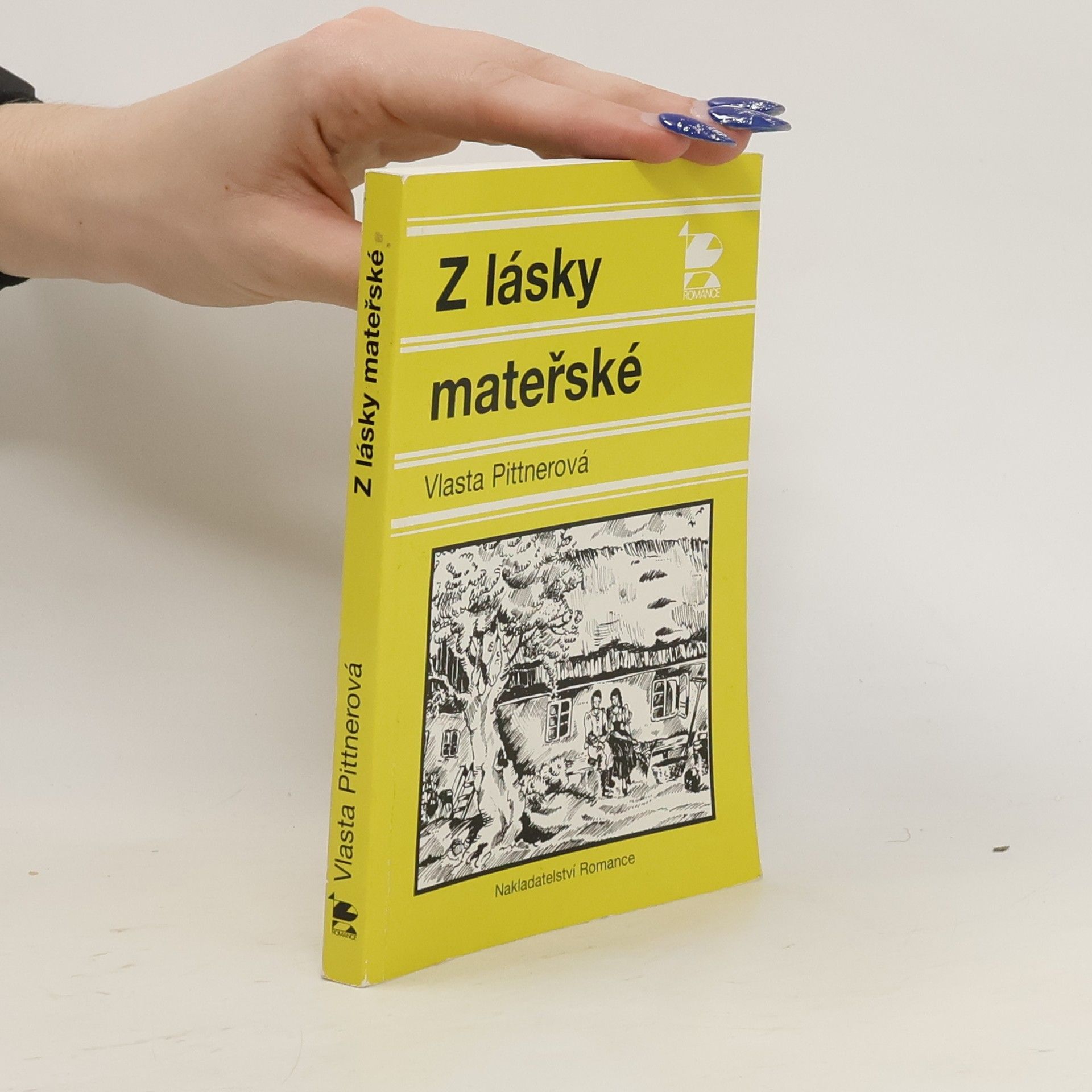 Vlasta Pittnerová Z lásky mateřské