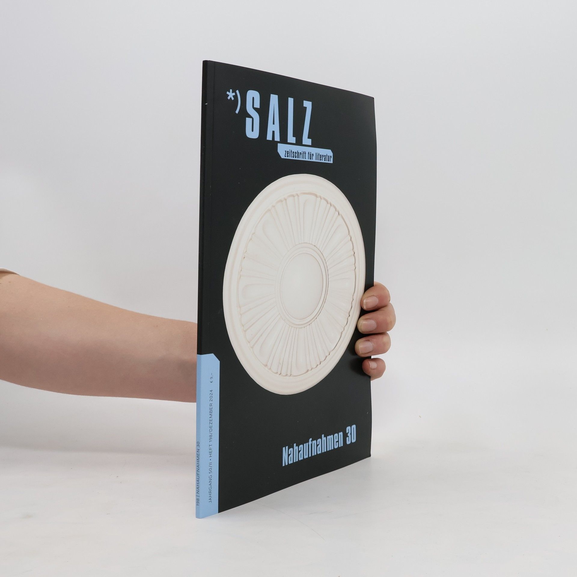 Collectif d'auteurs Salz zeitschrift für Literatur. Nahaufnahmen 30