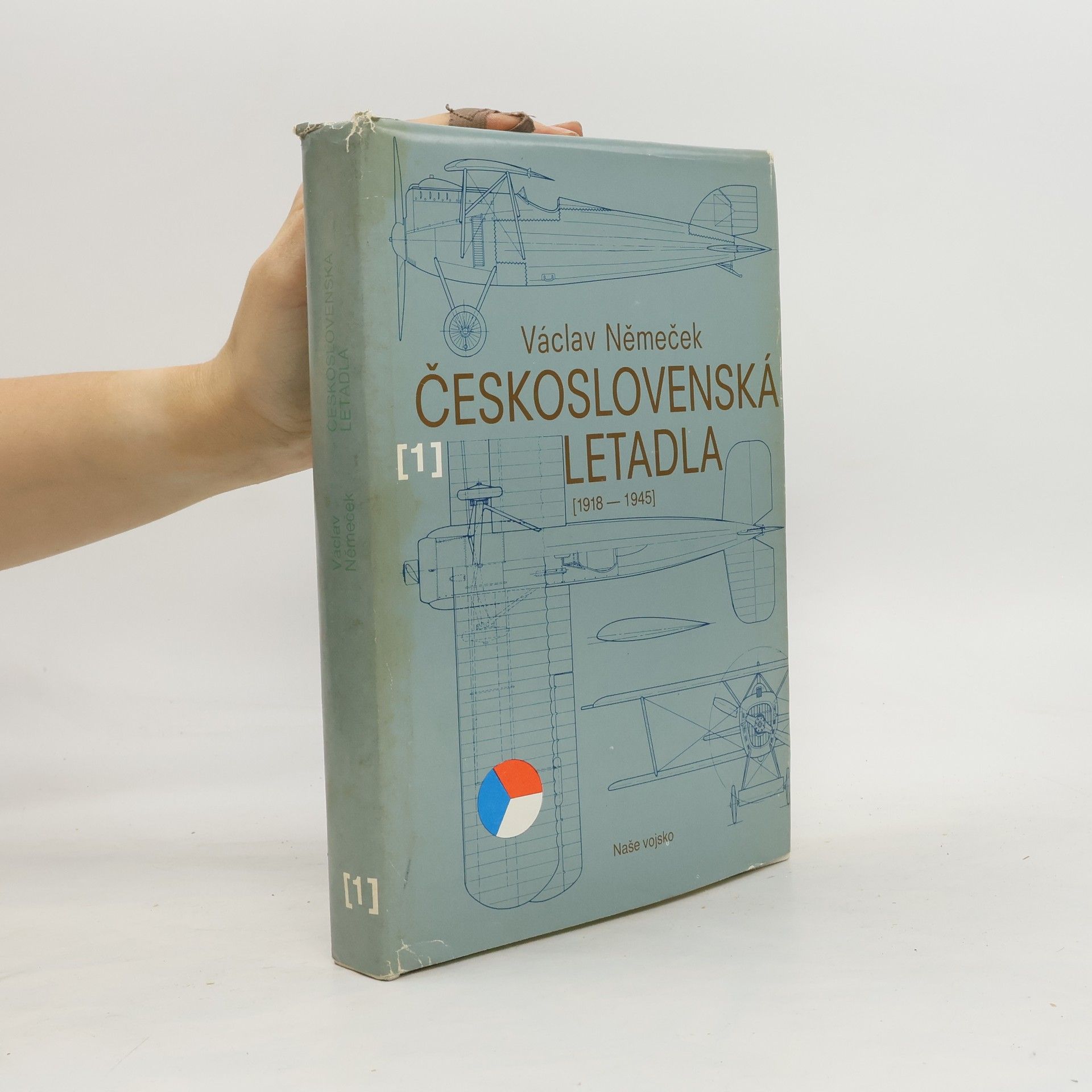 Václav Němeček Československá letadla 1 (1918-1945)