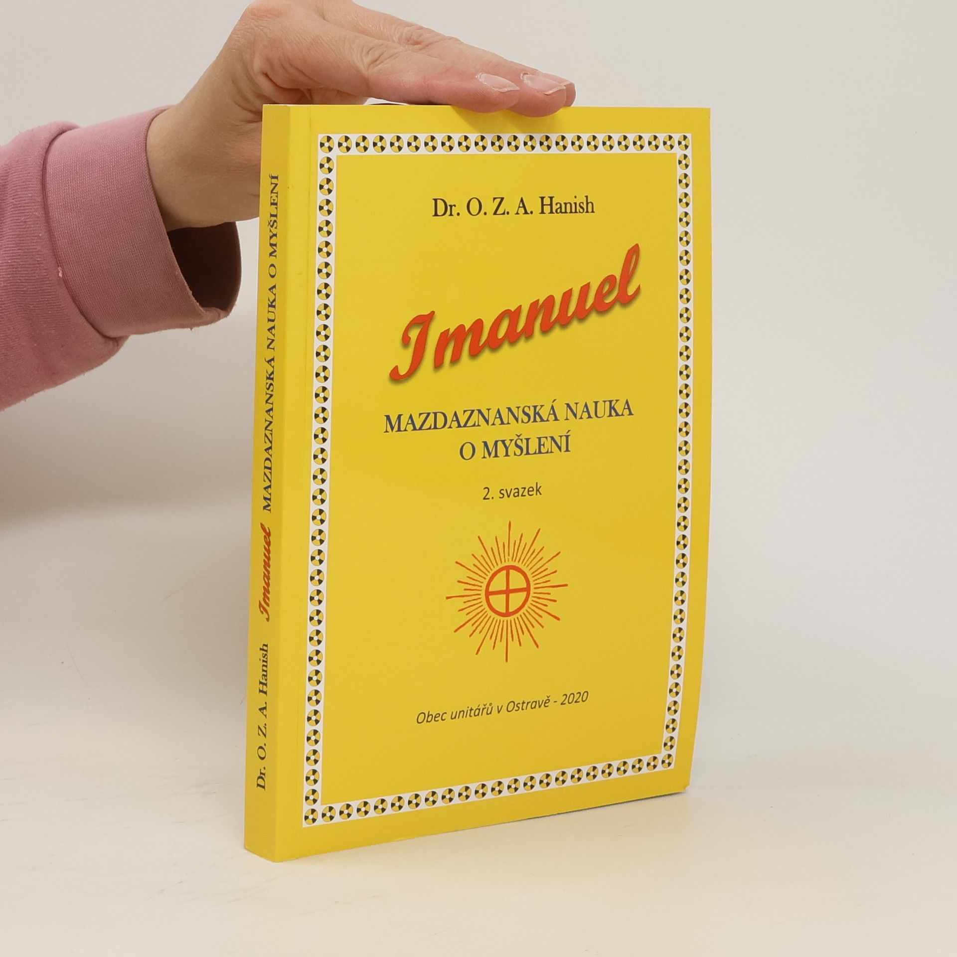 O. Z. Hanish Imanuel : mazdanská nauka o myšlení, 2. svazek