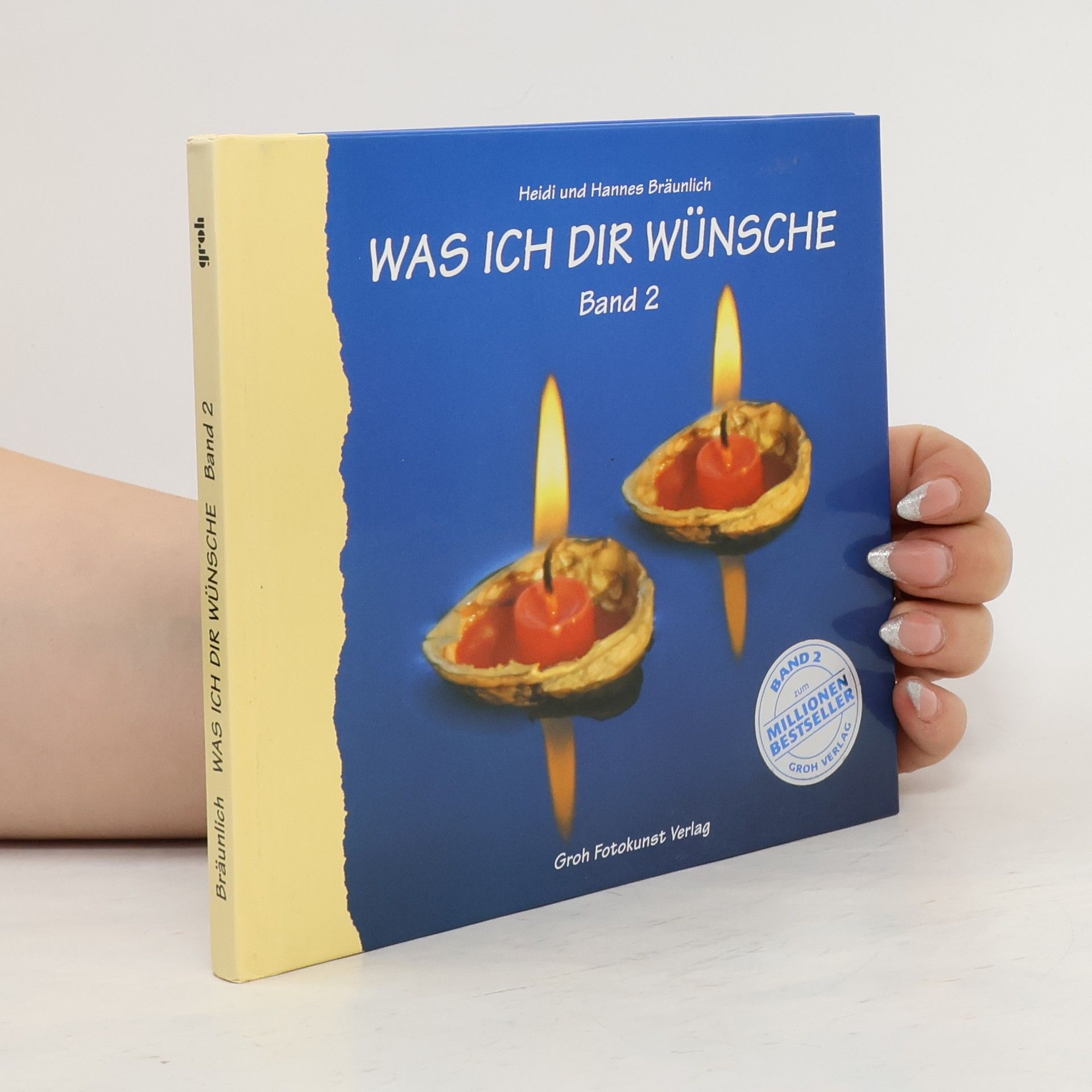 Heidi Bräunlich Was ich Dir wünsche 2