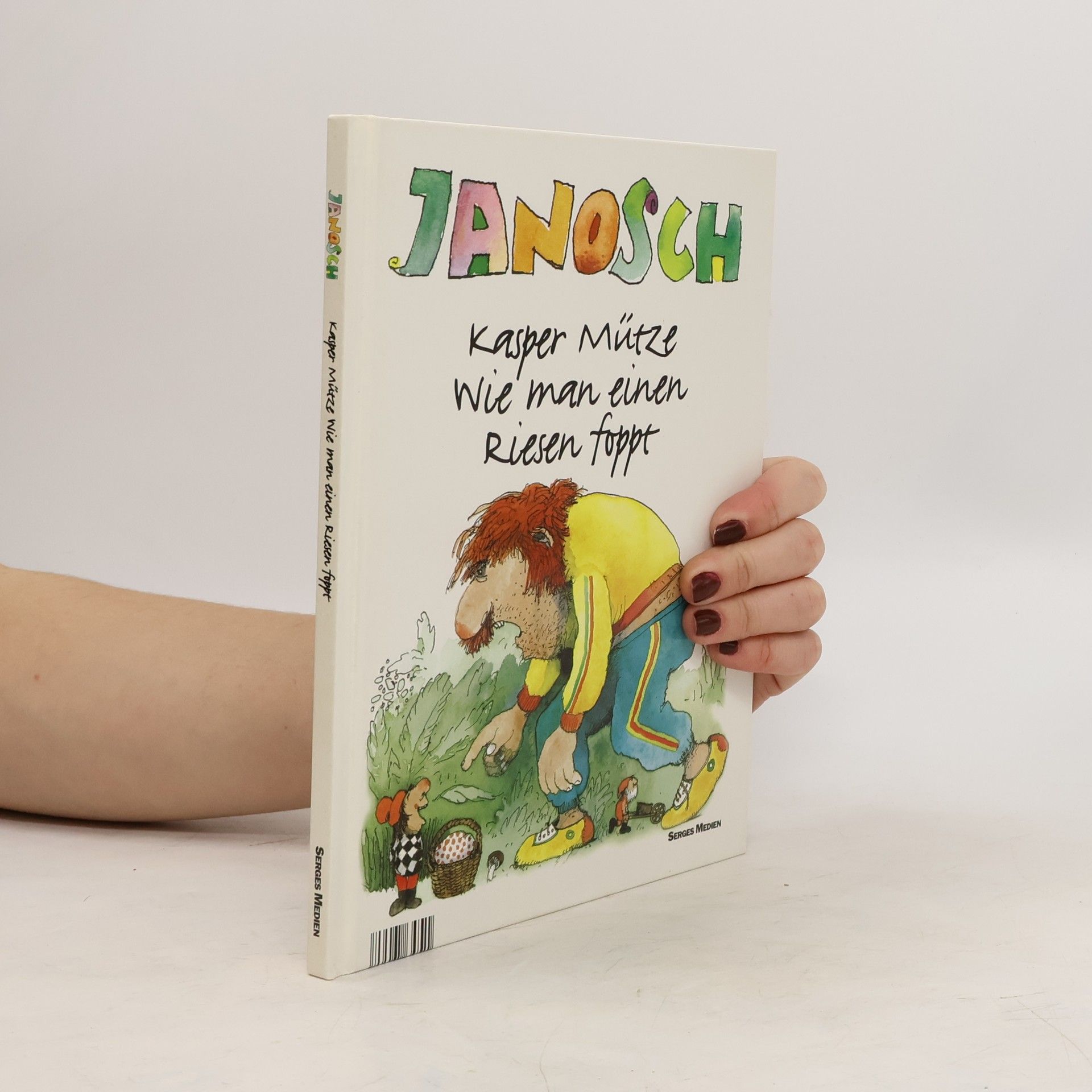 Janosch Janosch, Kasper Mütze wie man einen Riesen foppt