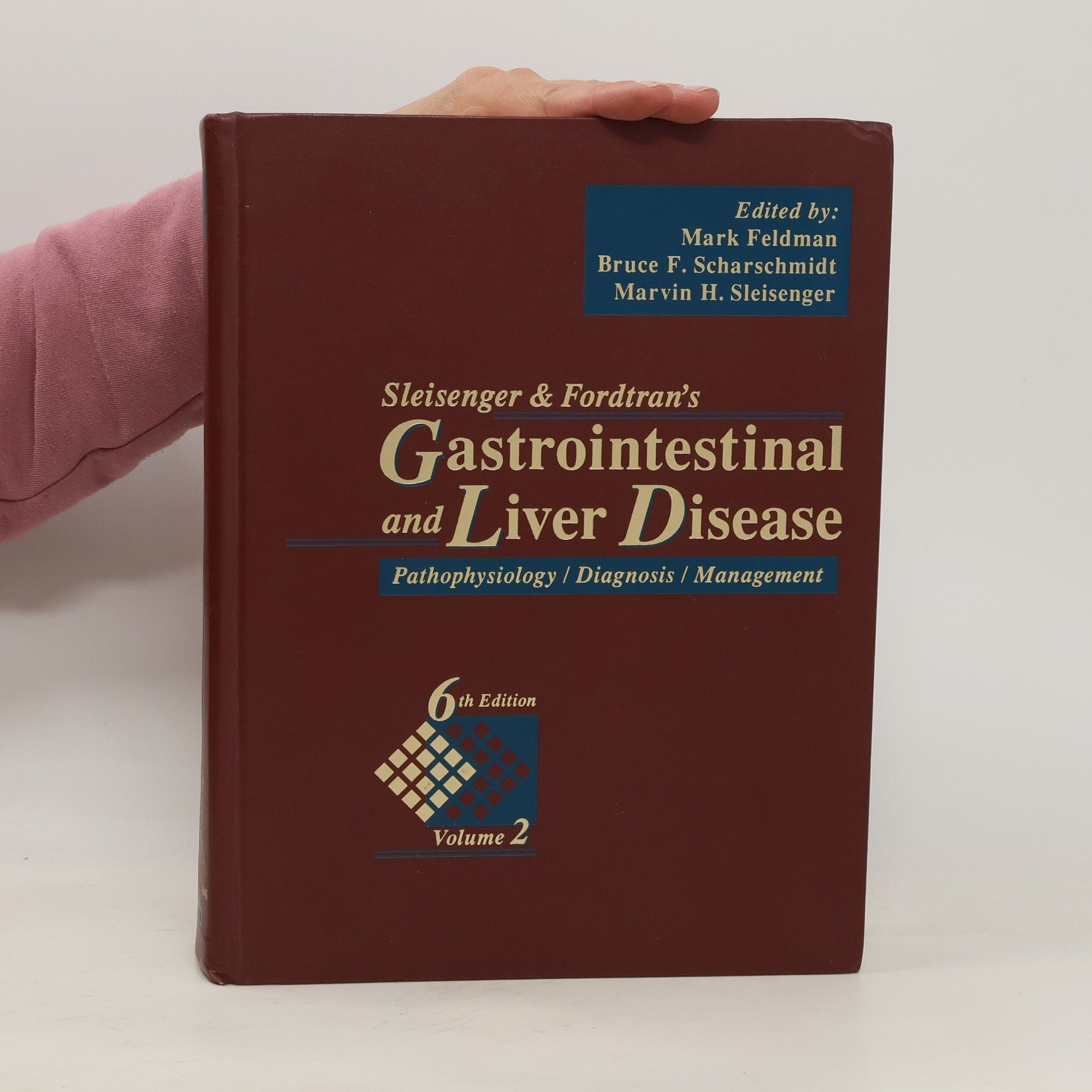 Various authors Sleisenger & Fordtran's Gastrointestinal and Liver Disease. Volume 2