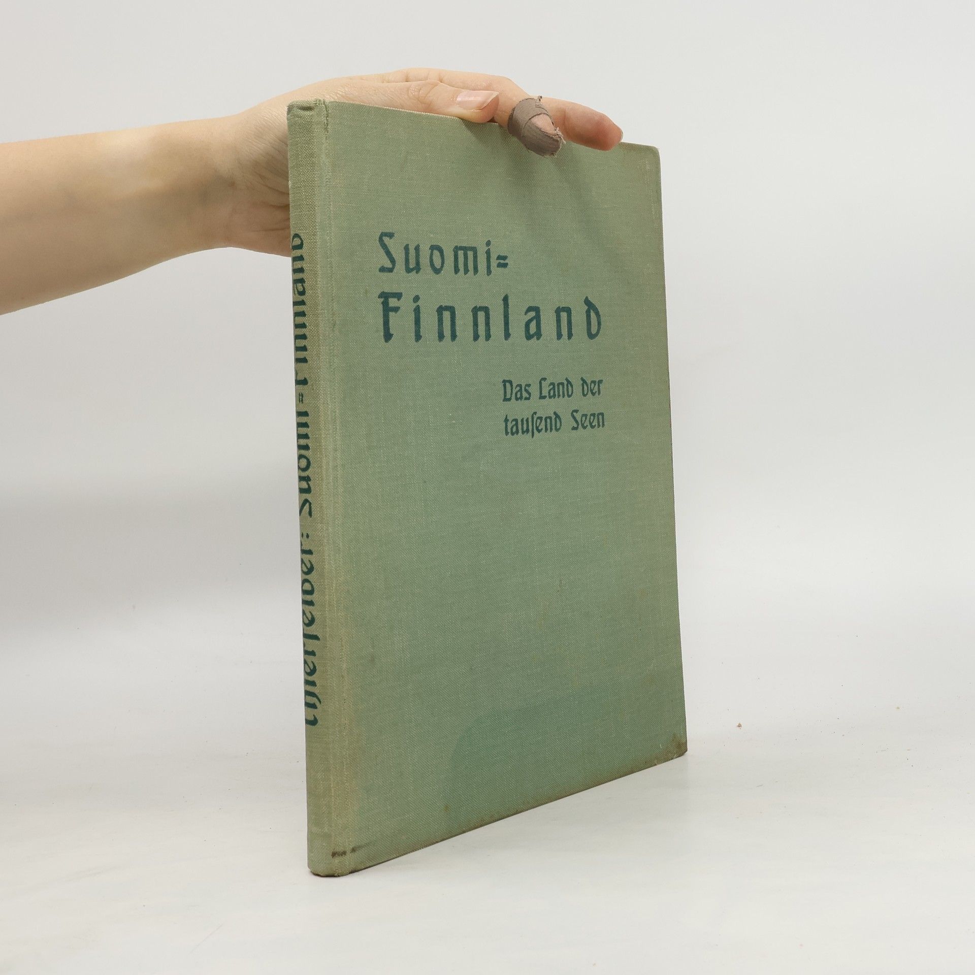 Franz Thierfelder Suomi-Finnland. Das Land der tausend Seen