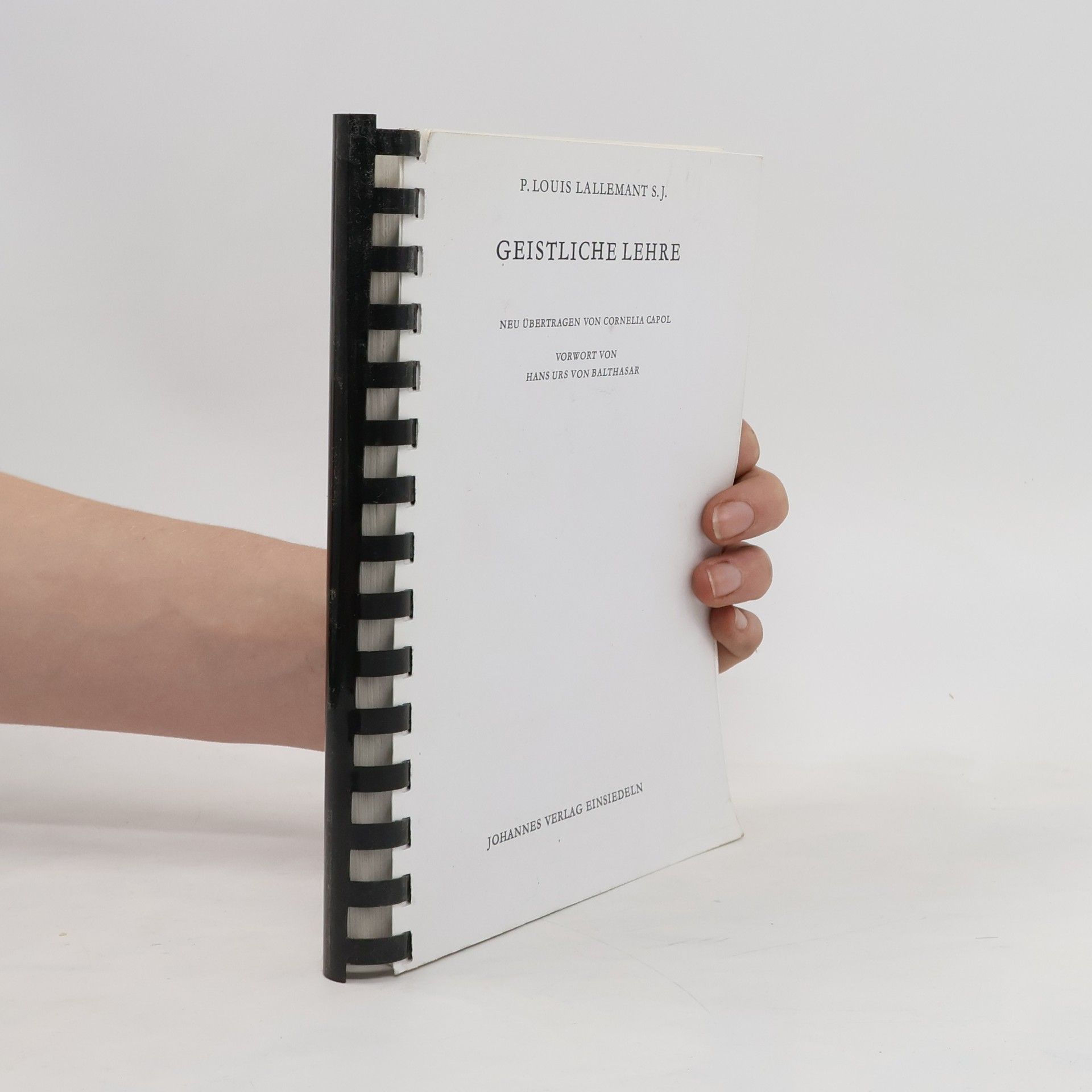 P. Louis Lallemant S.J. Geistliche Lehre