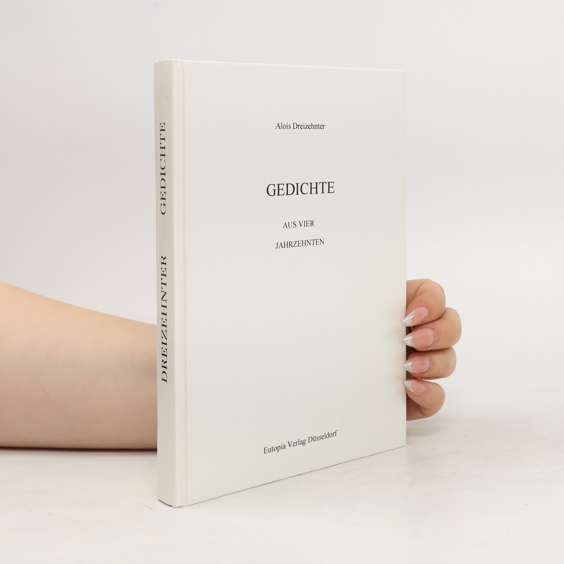 Gedichte aus vier Jahrzehnten