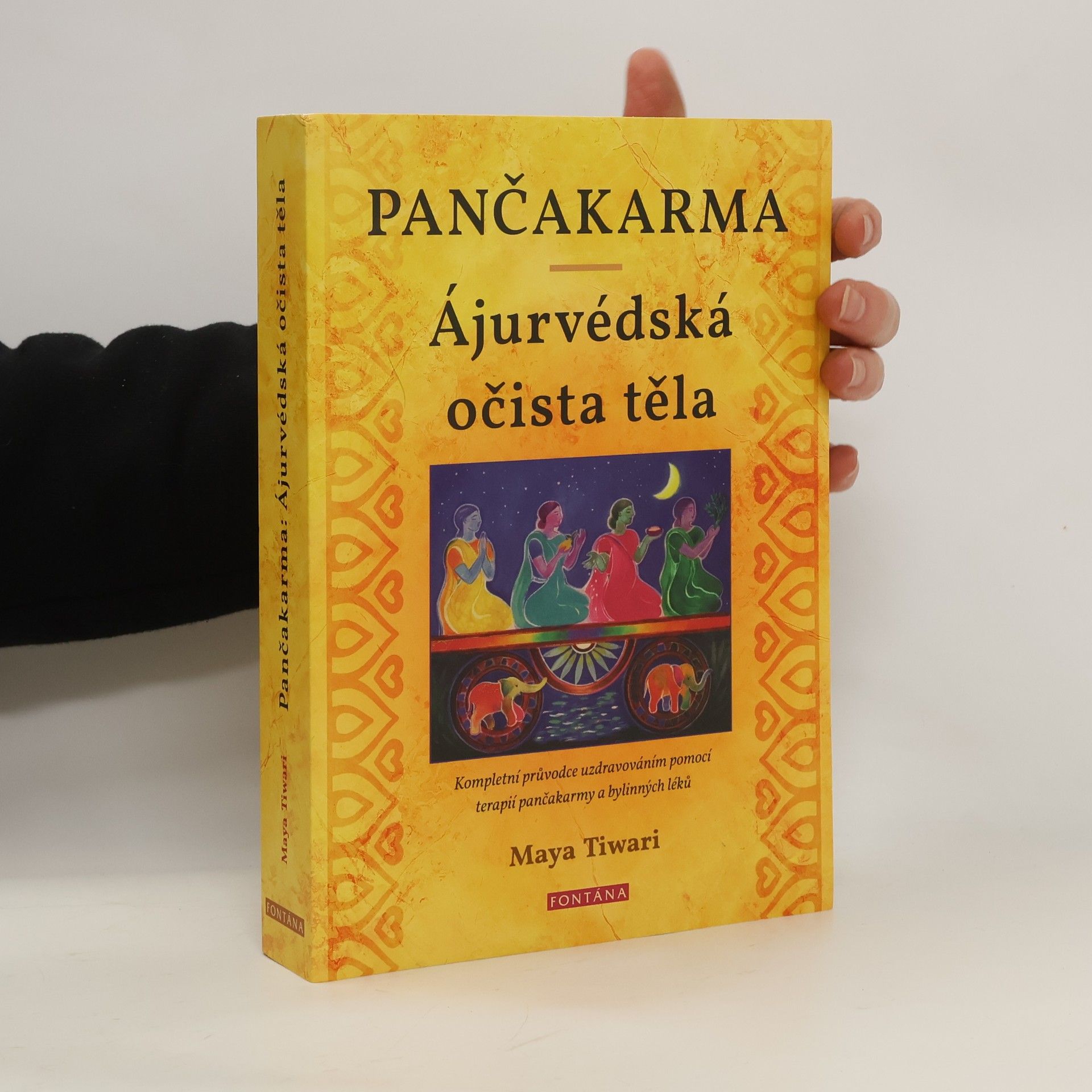 Maya Tiwari Pančakarma : Ájurvédská očista těla