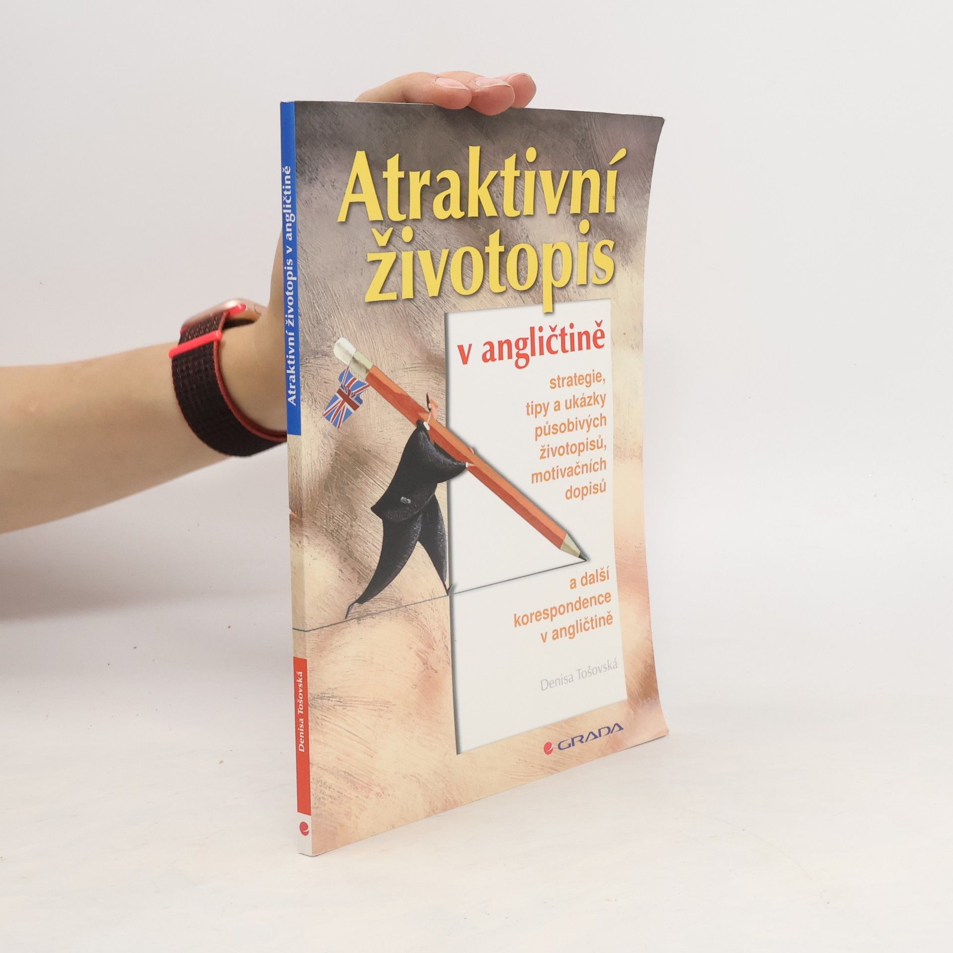 Denisa Tošovská Atraktivní životopis v angličtině