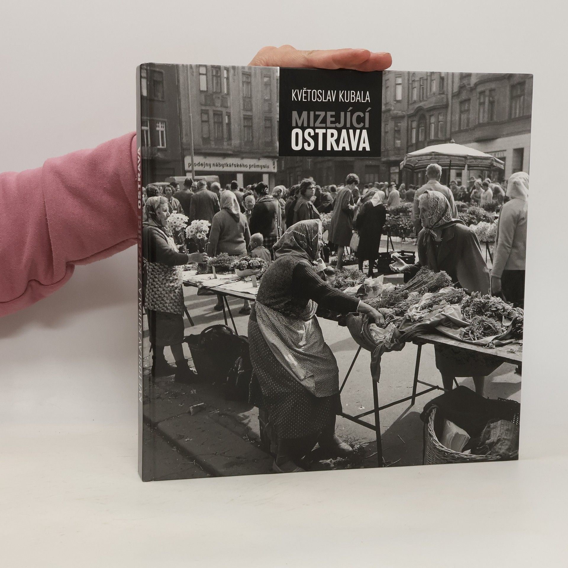 Květoslav Kubala Mizející Ostrava