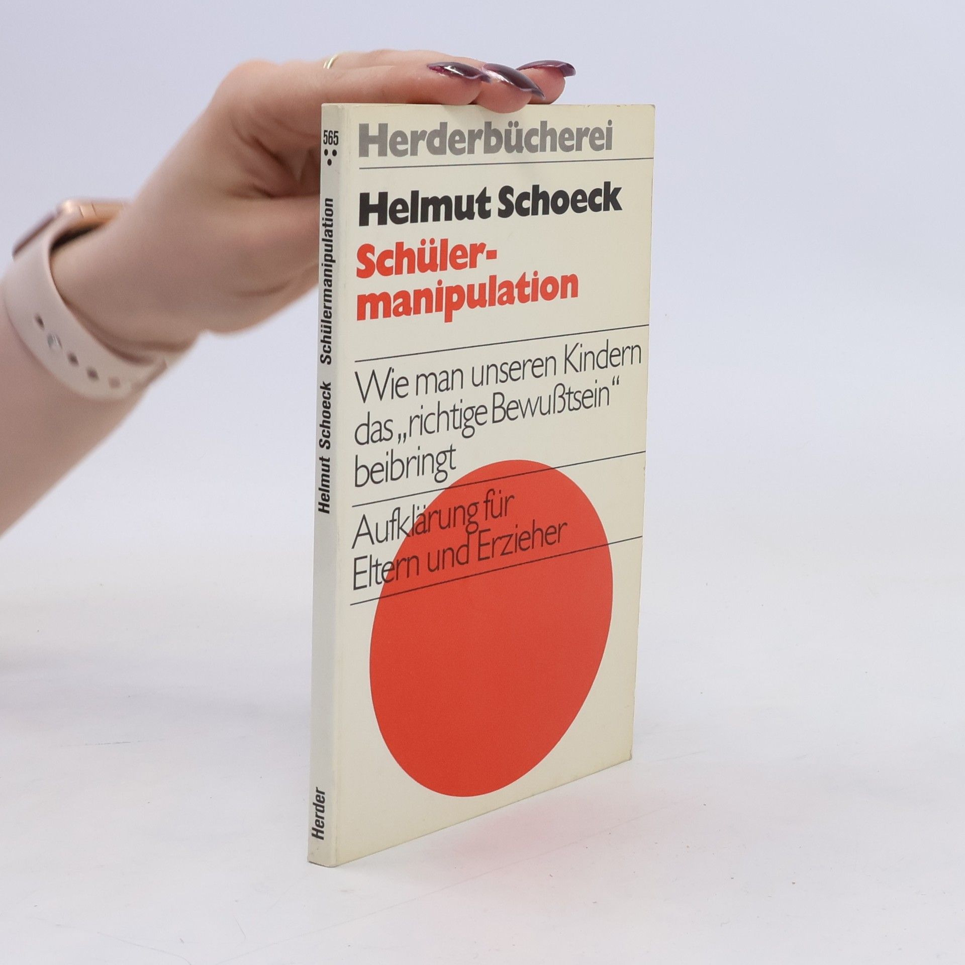 Helmut Schoeck Schülermanipulation