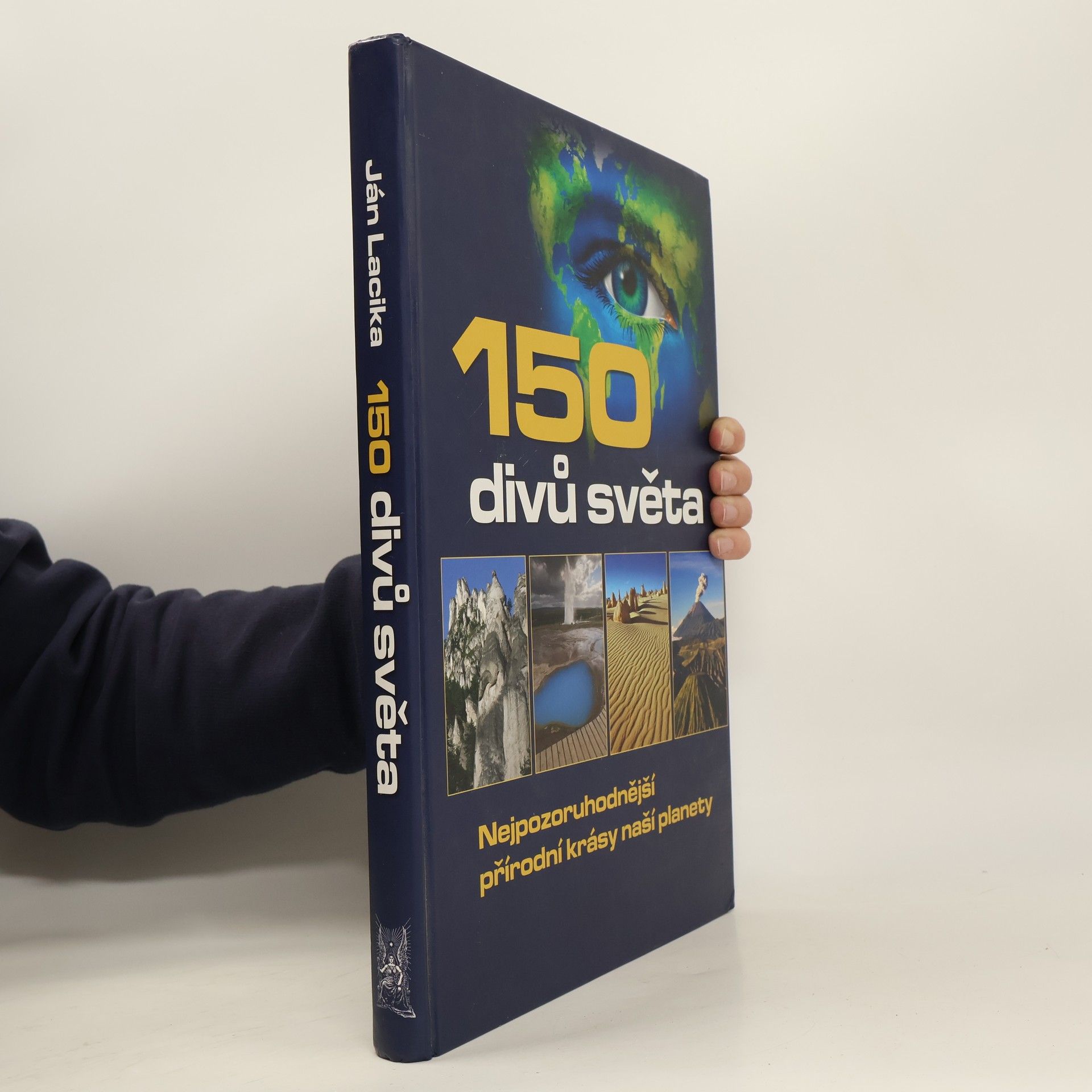 Rebecca Stephens 150 divů světa - Nejpozoruhodnější přírodní krásy naší planety