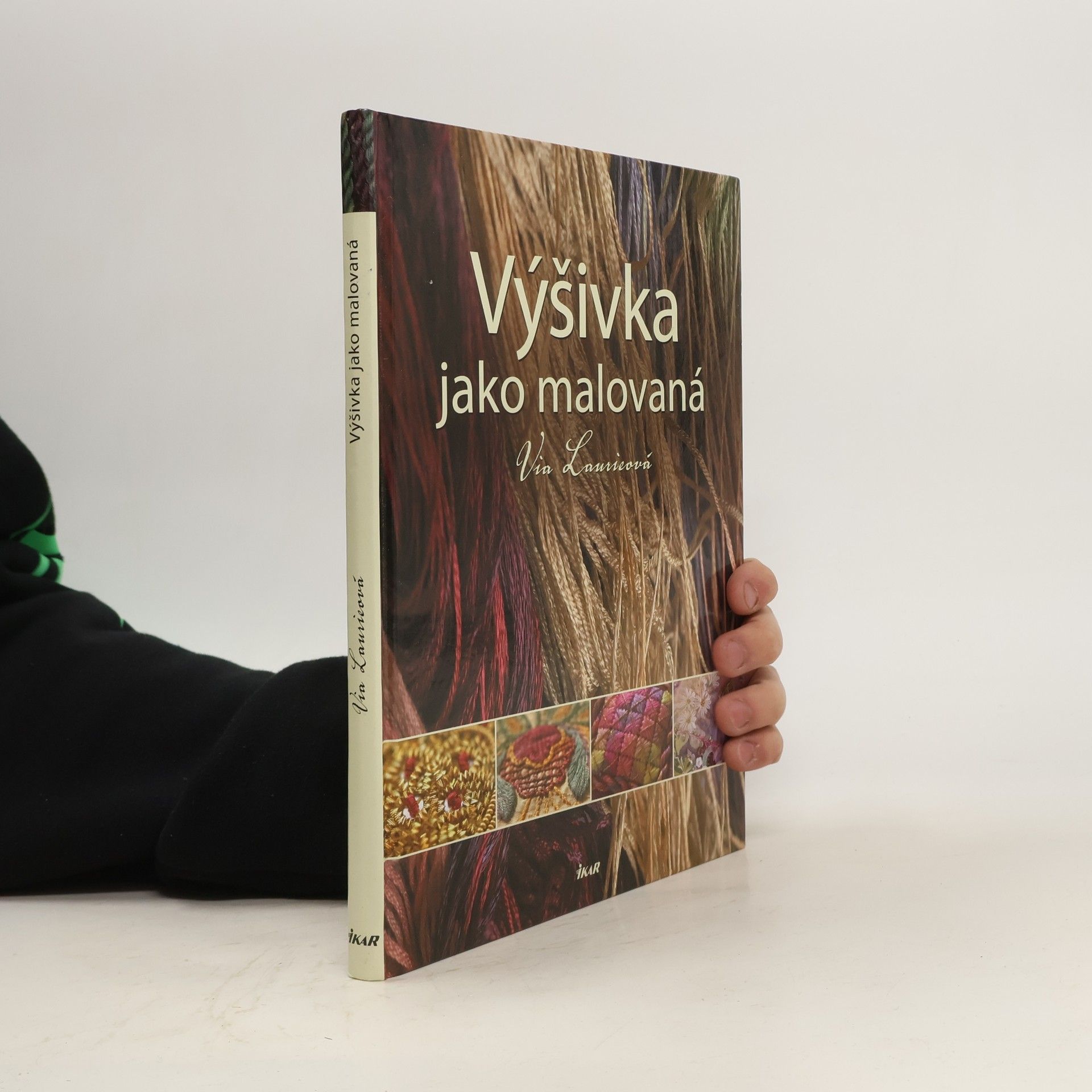 Via Laurie Výšivka jako malovaná
