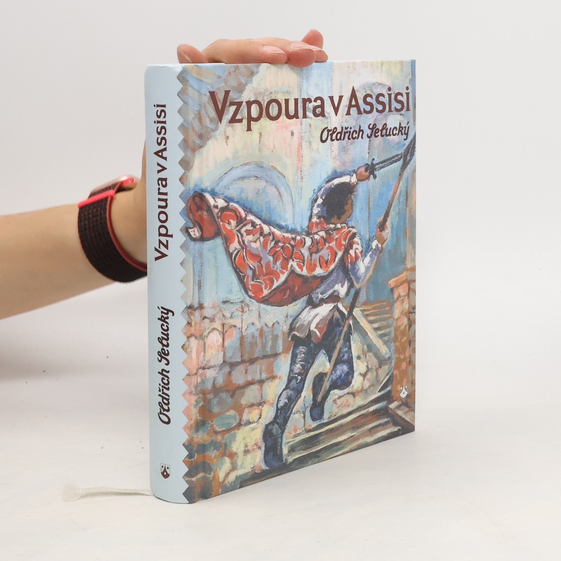 Oldřich Selucký Vzpoura v Assisi