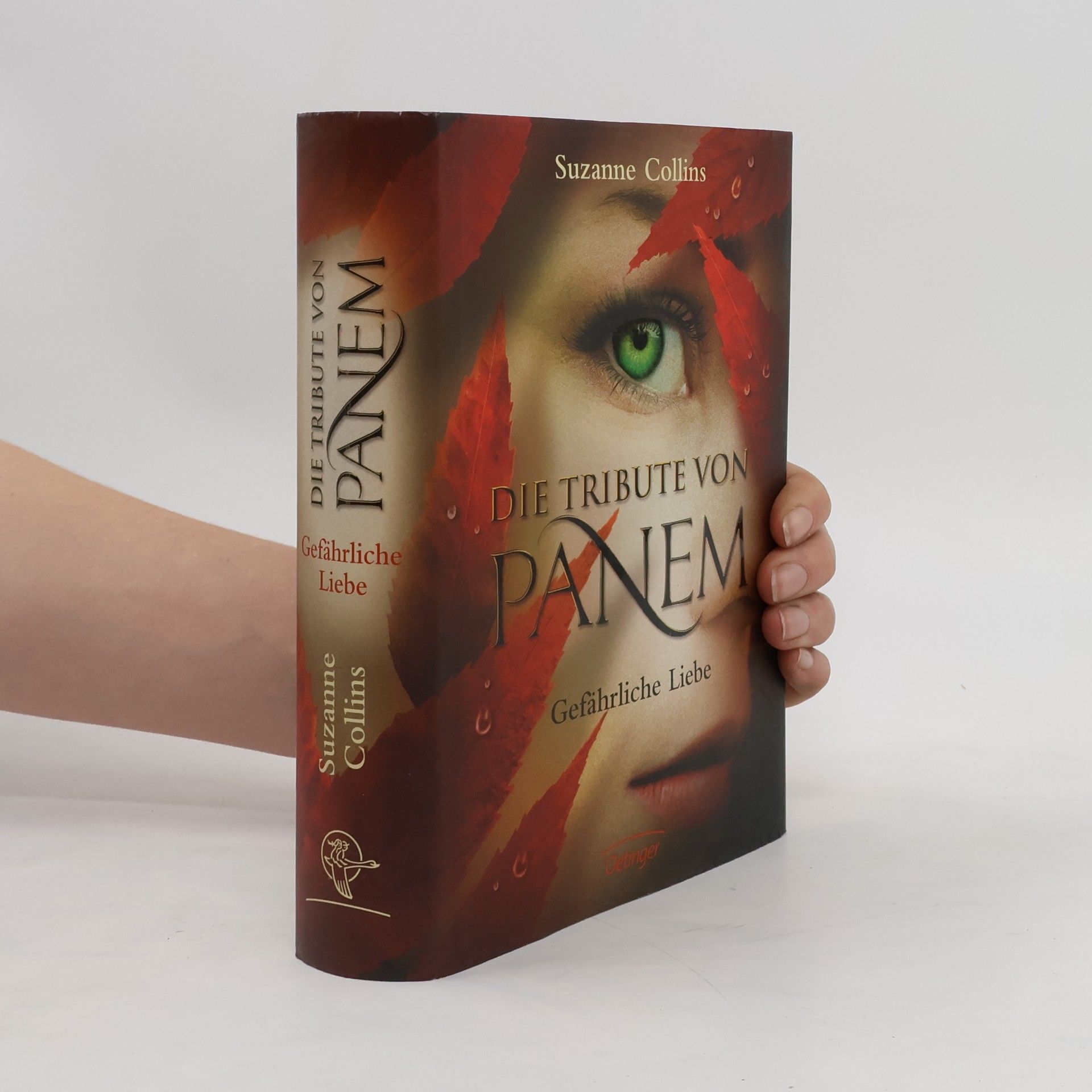 Suzanne Collins Die Tribute von Panem. Gefährliche Liebe