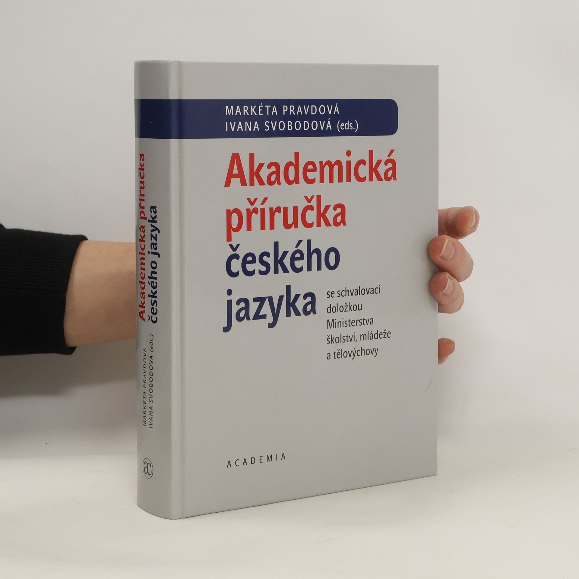 Markéta Pravdová Akademická příručka českého jazyka
