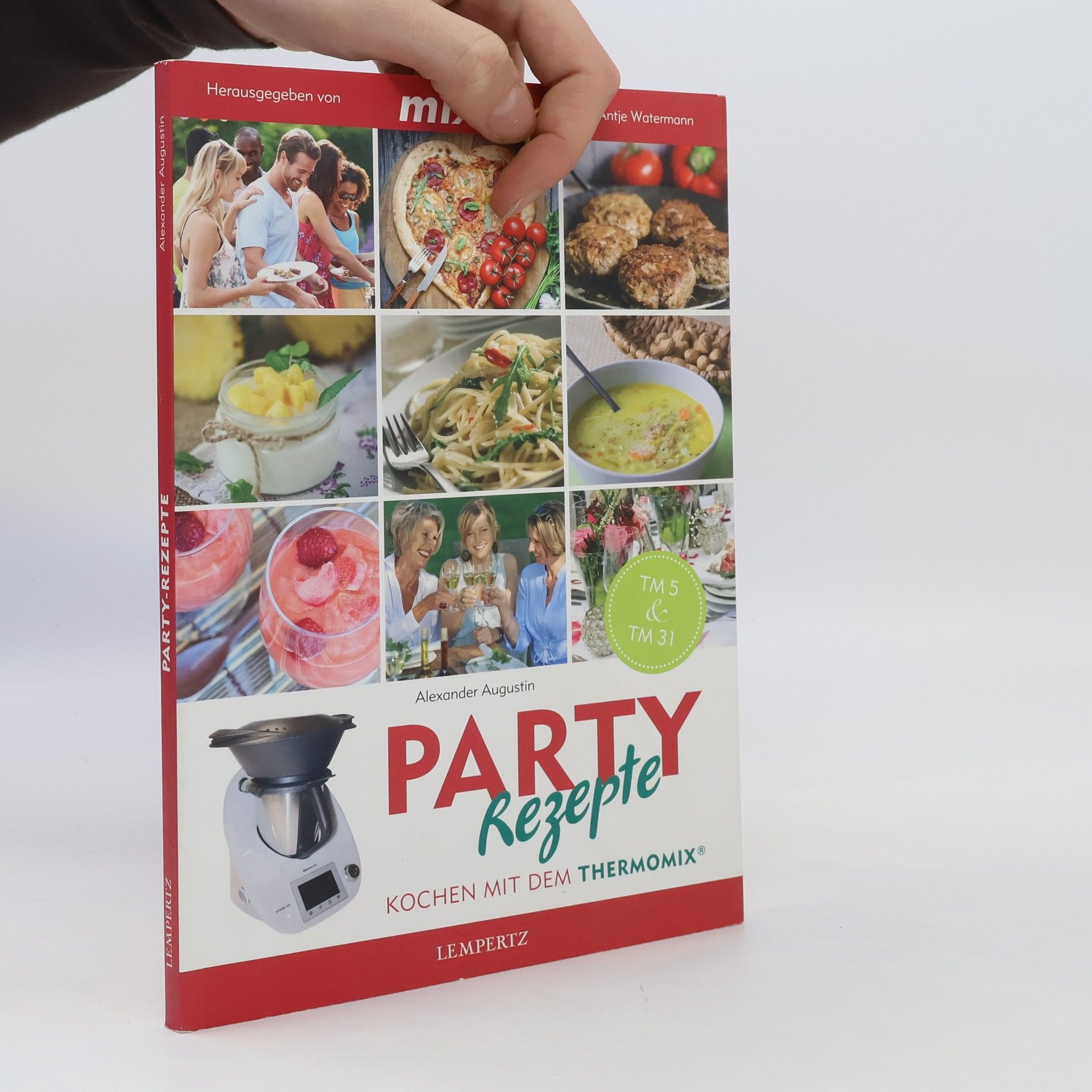 Alexander Augustin mixtipp: Party-Rezepte. Bd.1