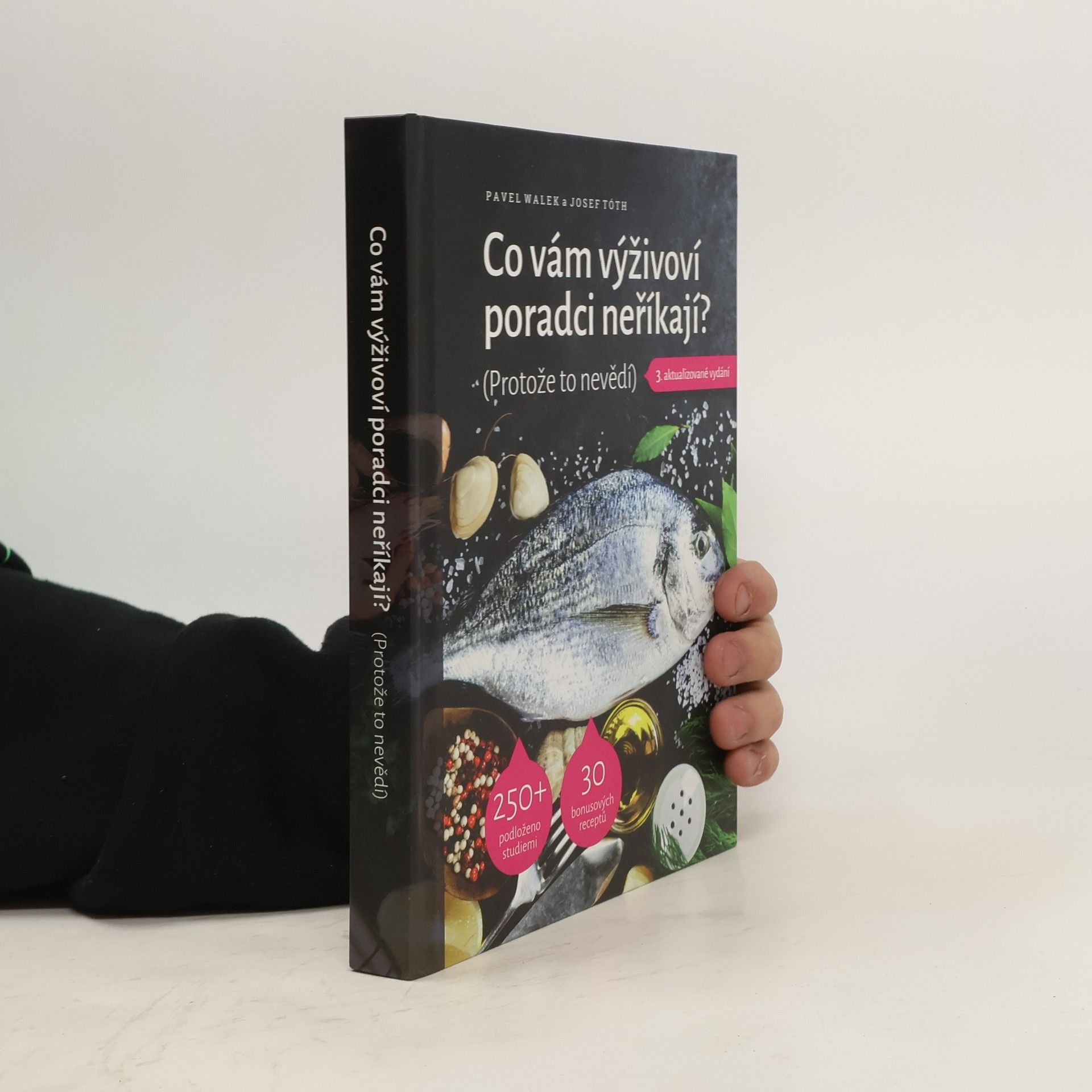 Pavel Walek Co vám výživoví poradci neříkají? (Protože to nevědí)
