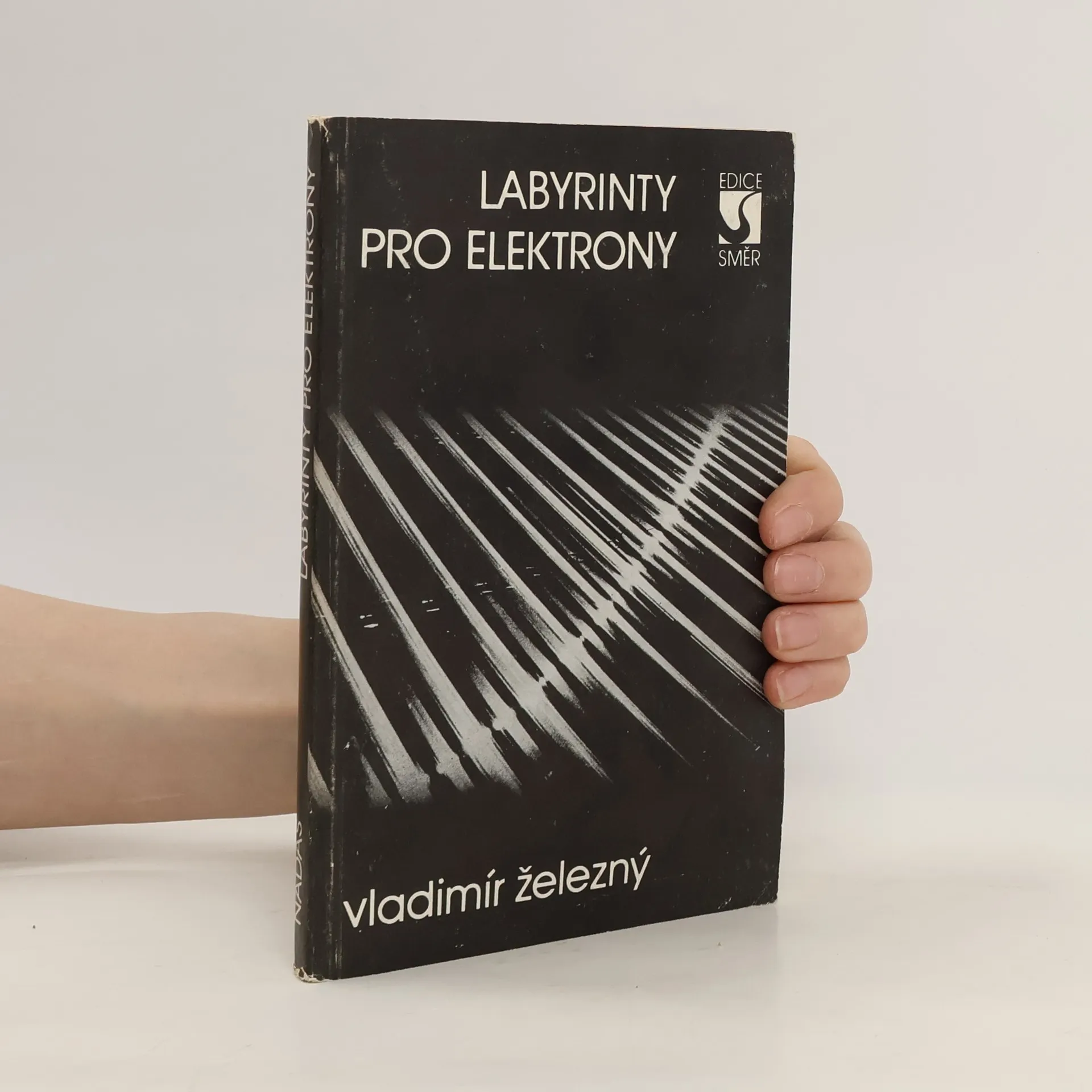 Labyrinty pro elektrony | Kniha | mäkká | Vladimír Železný | CS
