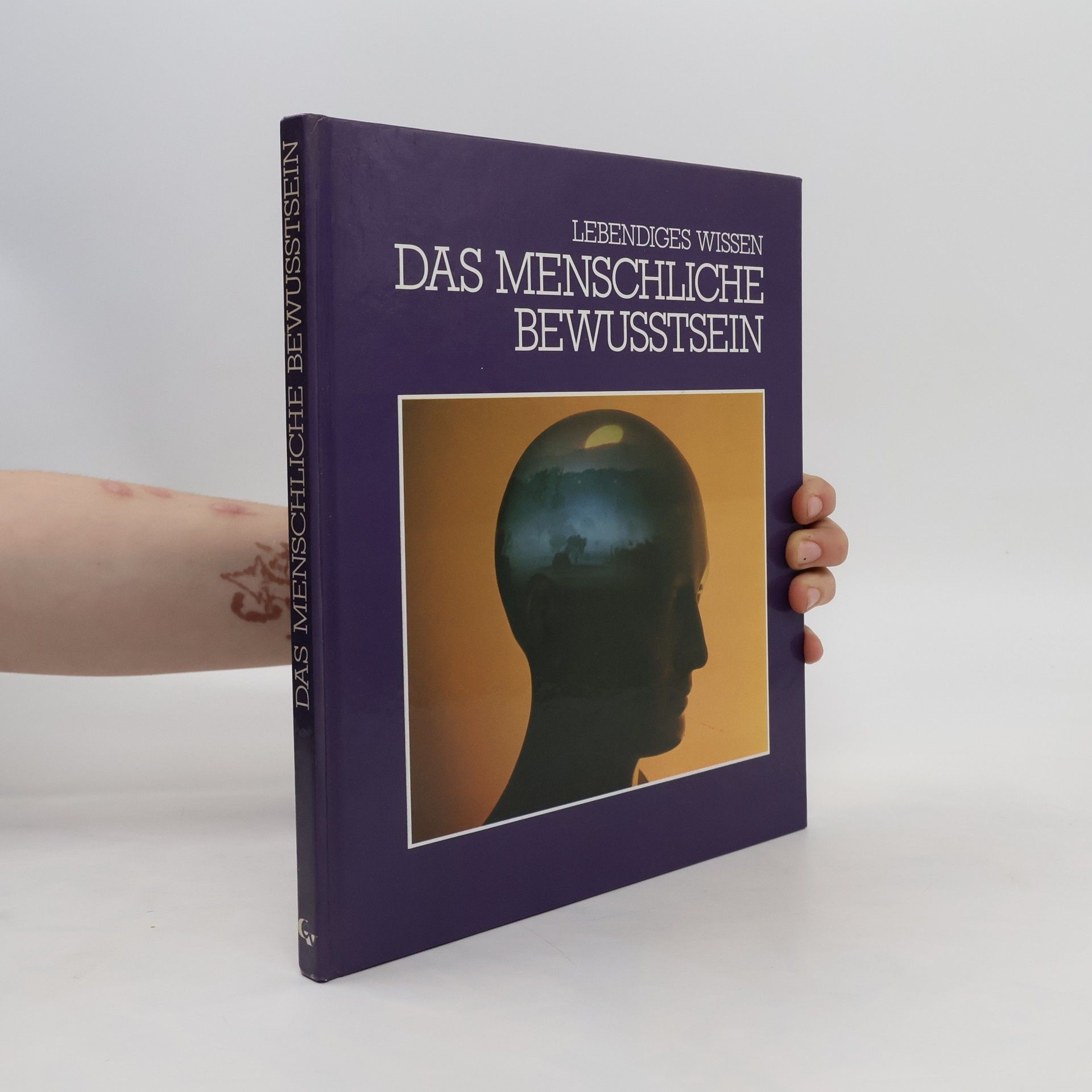 Autorenkollektiv Das menschliche Bewusstsein